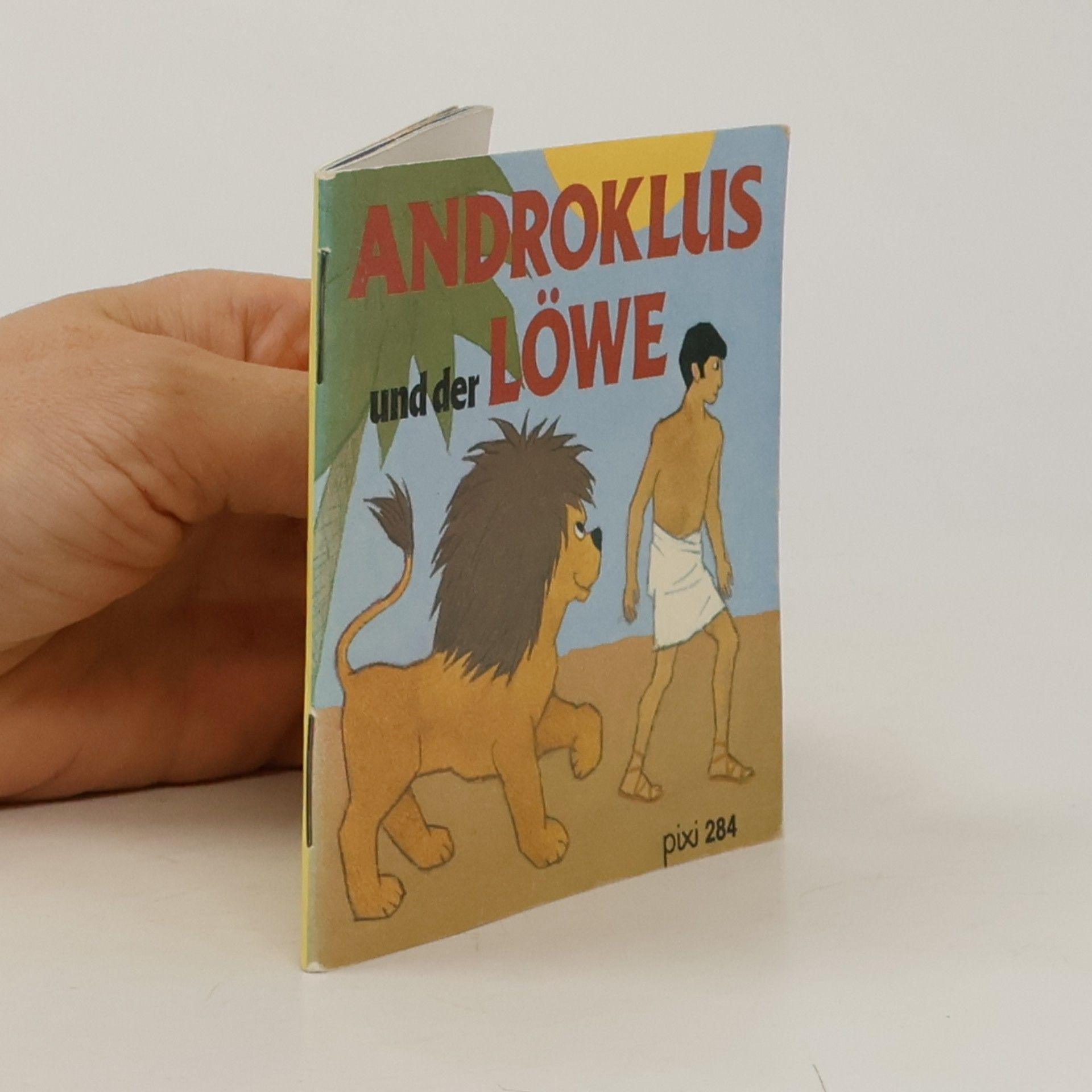 Birthe Dietz Pixi - 284: Androklus und der Löwe - Einzeltitel aus Pixi-Serie 37