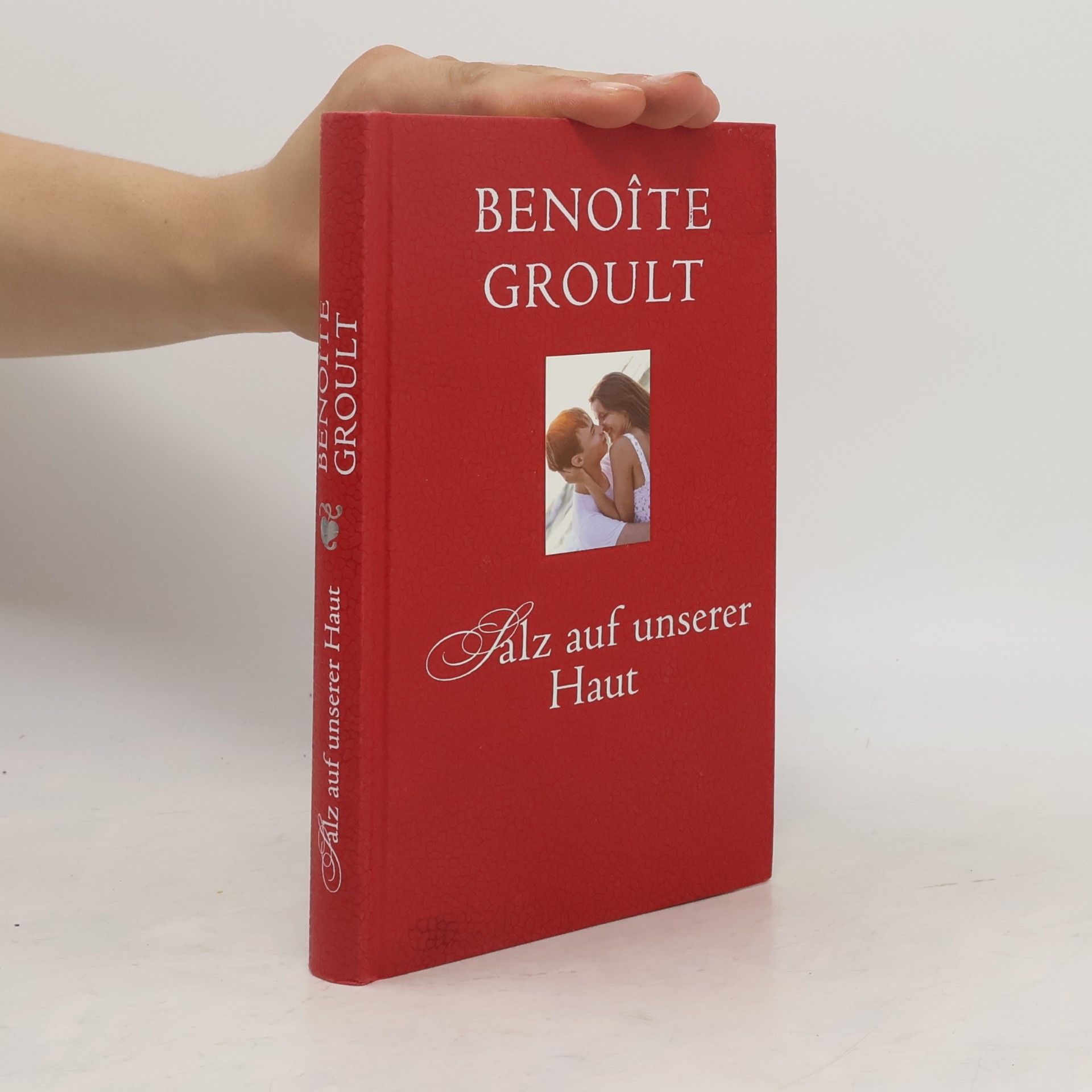 Benoîte Groult Salz auf unserer Haut