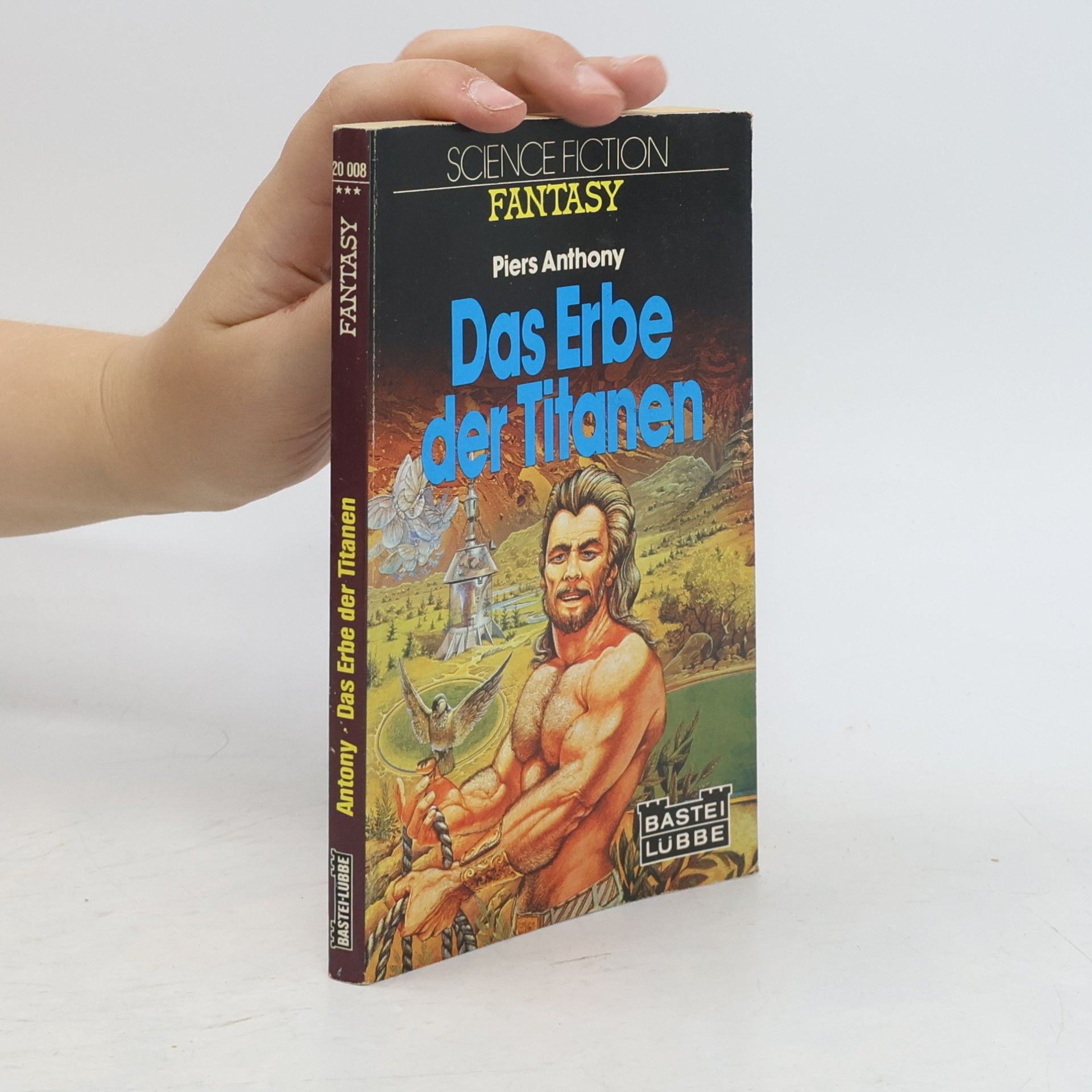 Piers Anthony Das Erbe der Titanen. Science Fiction. Bastei Lübbe Taschenbücher, Nr.20008