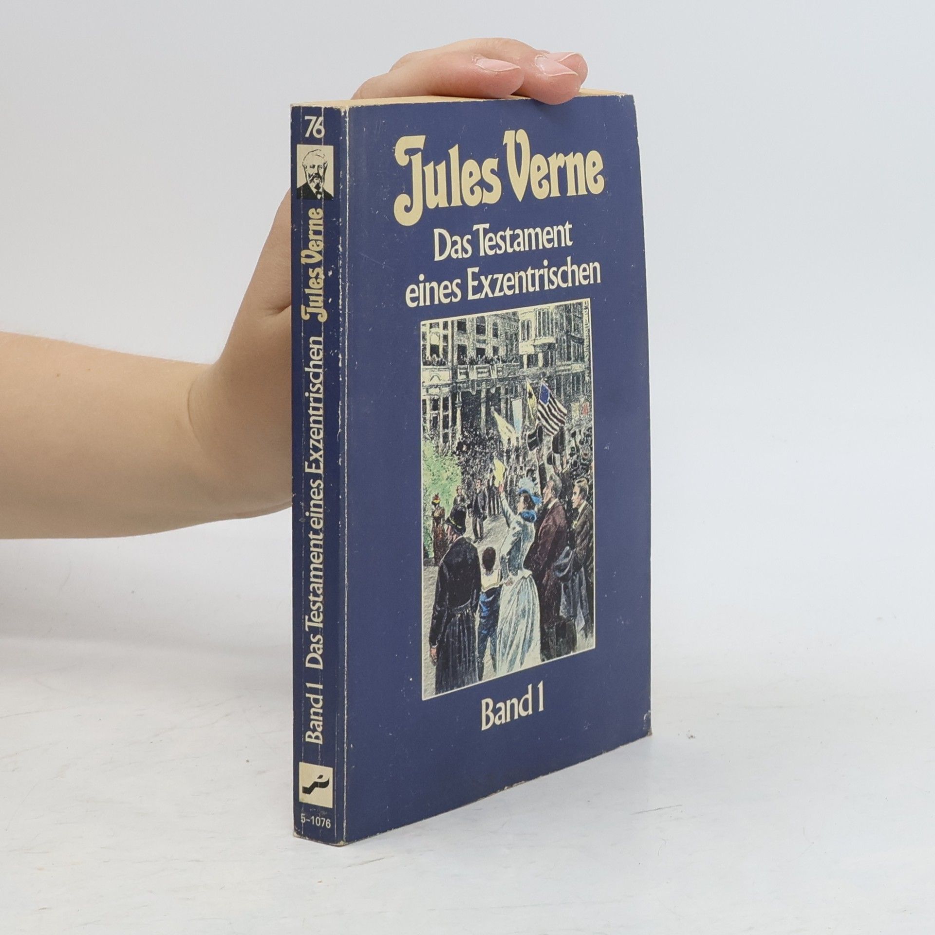 Jules Verne Das Testament eines Exzentrischen. Band 1