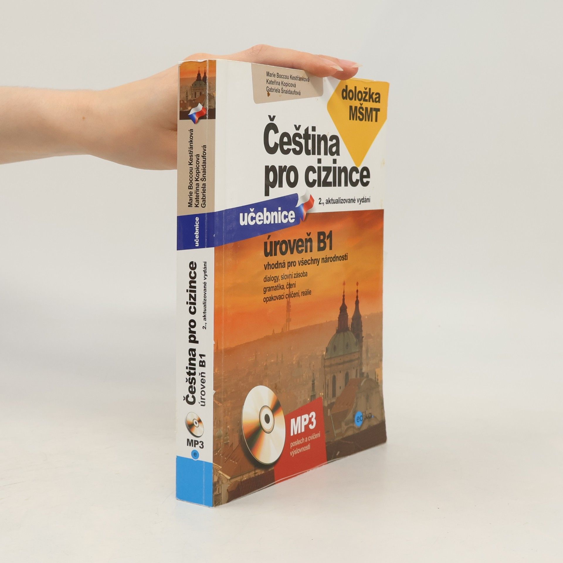 Marie Kestřánková Čeština pro cizince. Úroveň B1. Učebnice