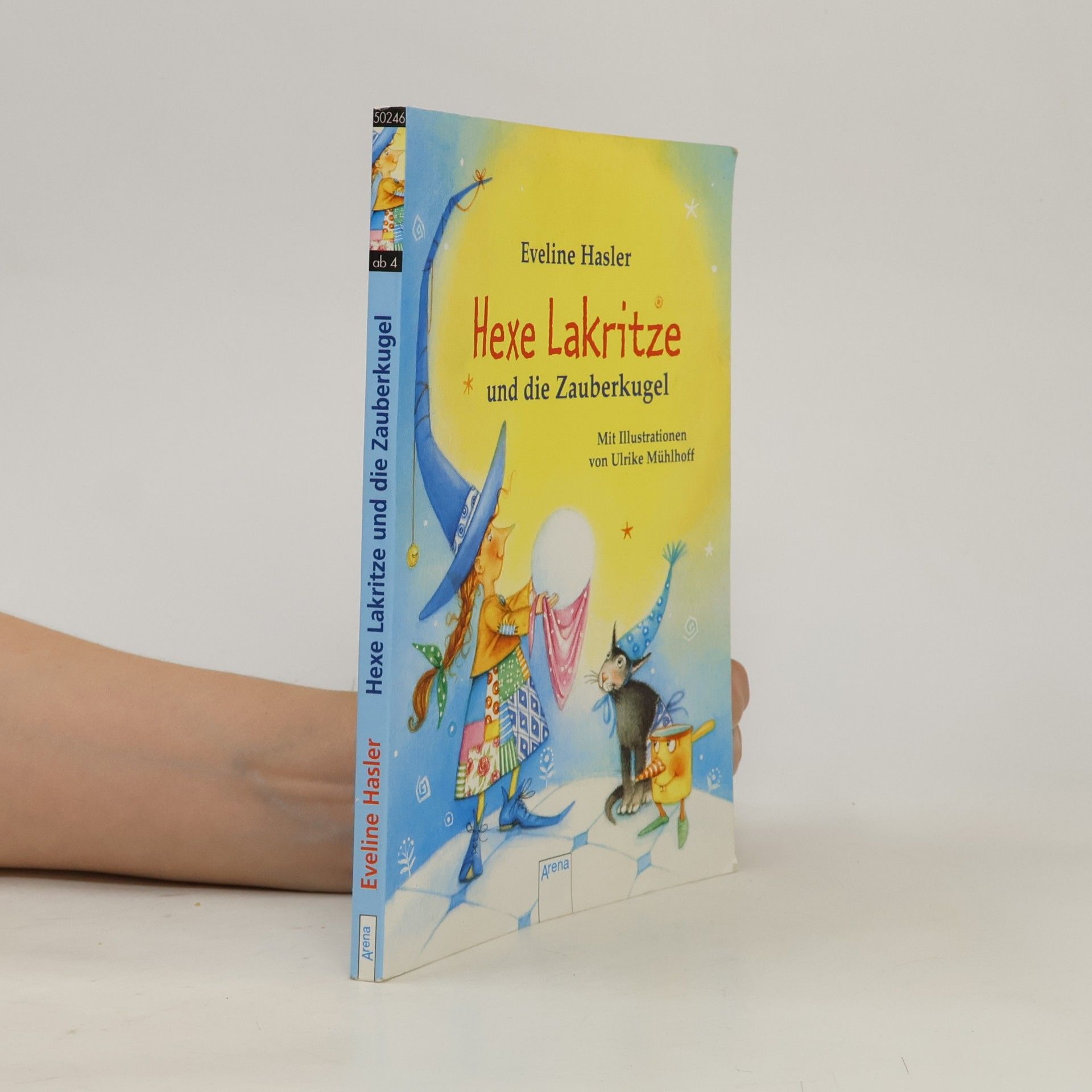 Eveline Hasler Die Hexe Lakritze und die Zauberkugel