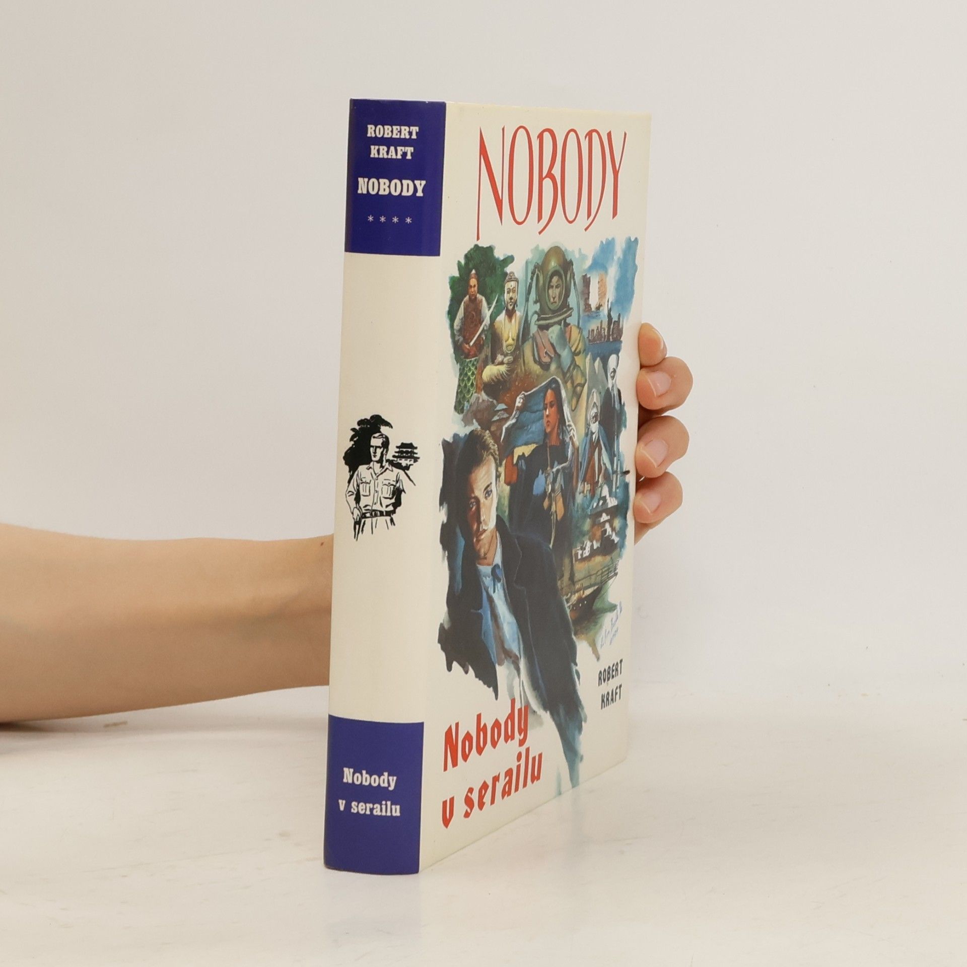 Nobody. 4, Nobody v serailu