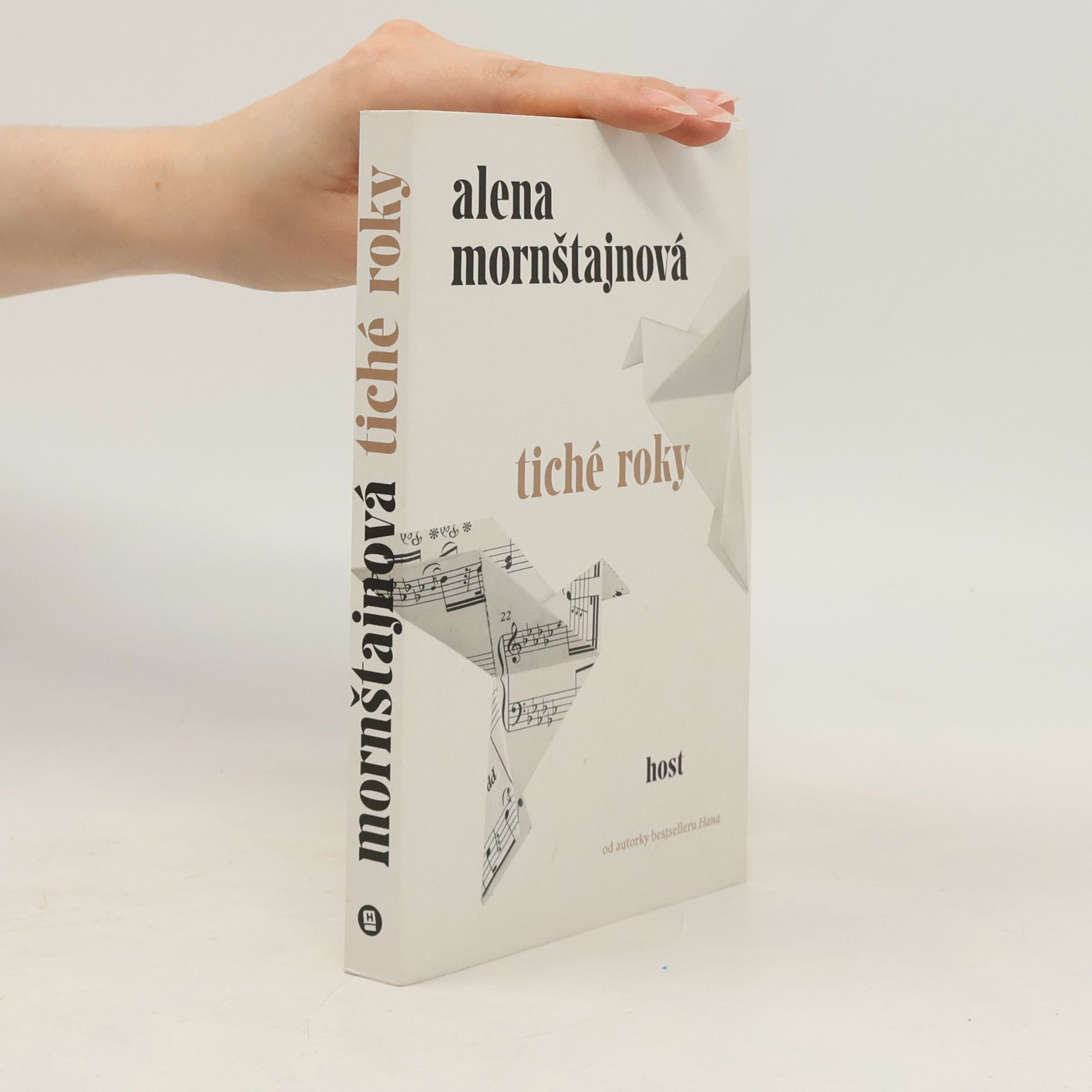 Alena Mornštajnová Tiché roky