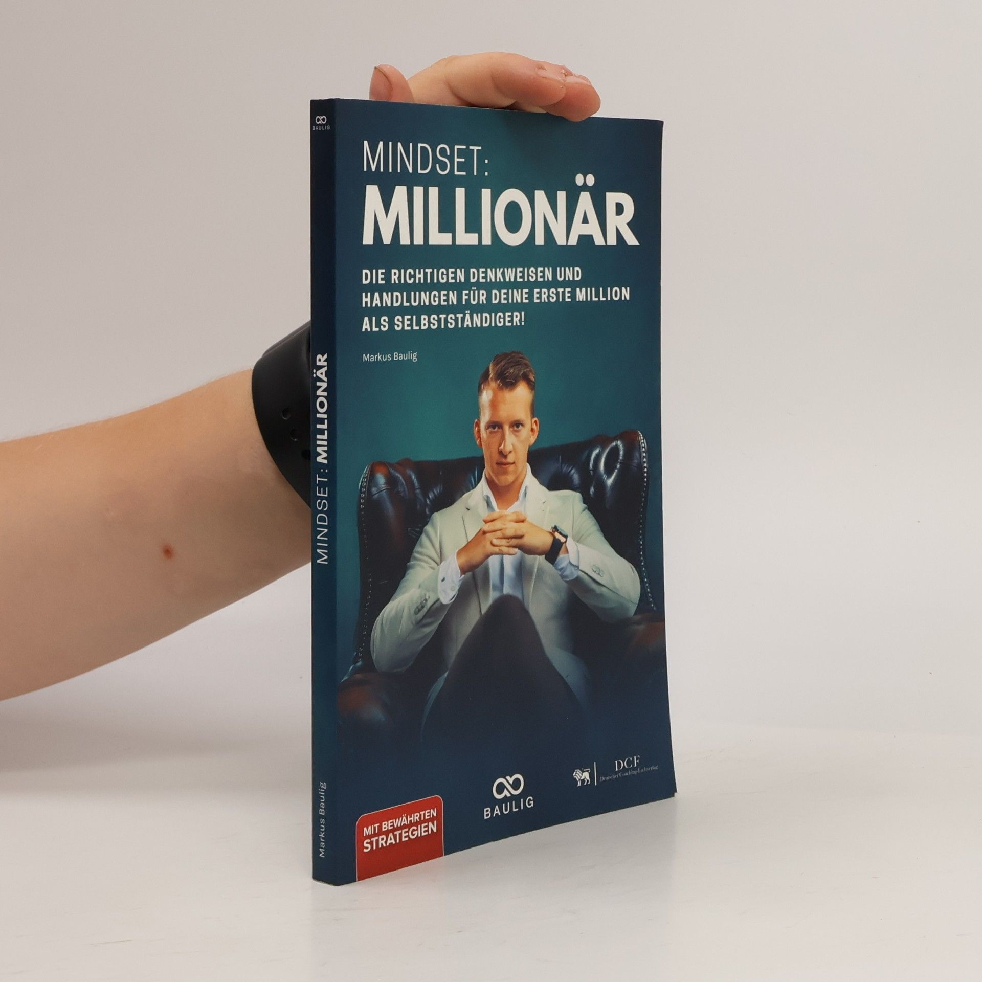 Markus Baulig Mindset: Millionär