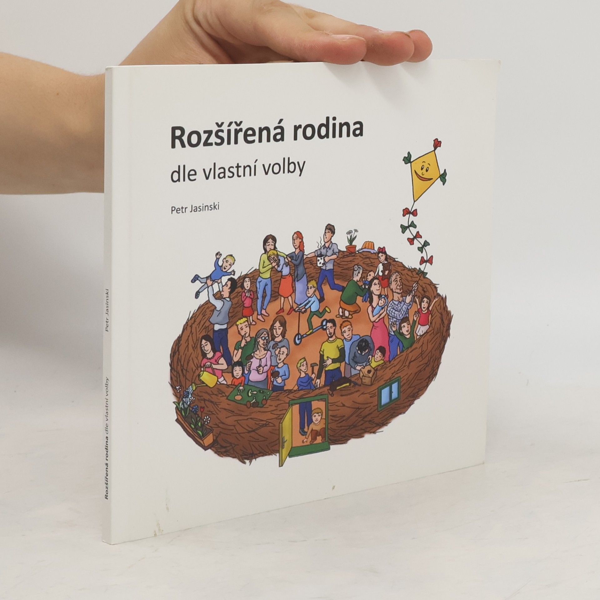 Petr Jasinski Rozšířená rodina dle vlastní volby