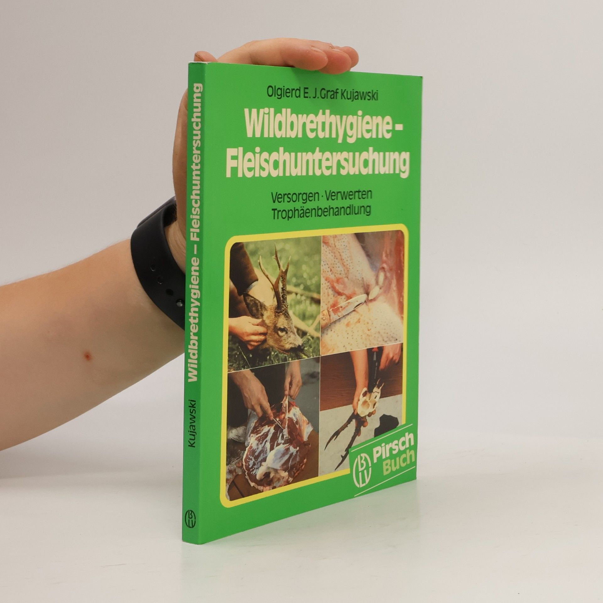 Friedhelm Heintges Wildbrethygiene - Fleischbeschau