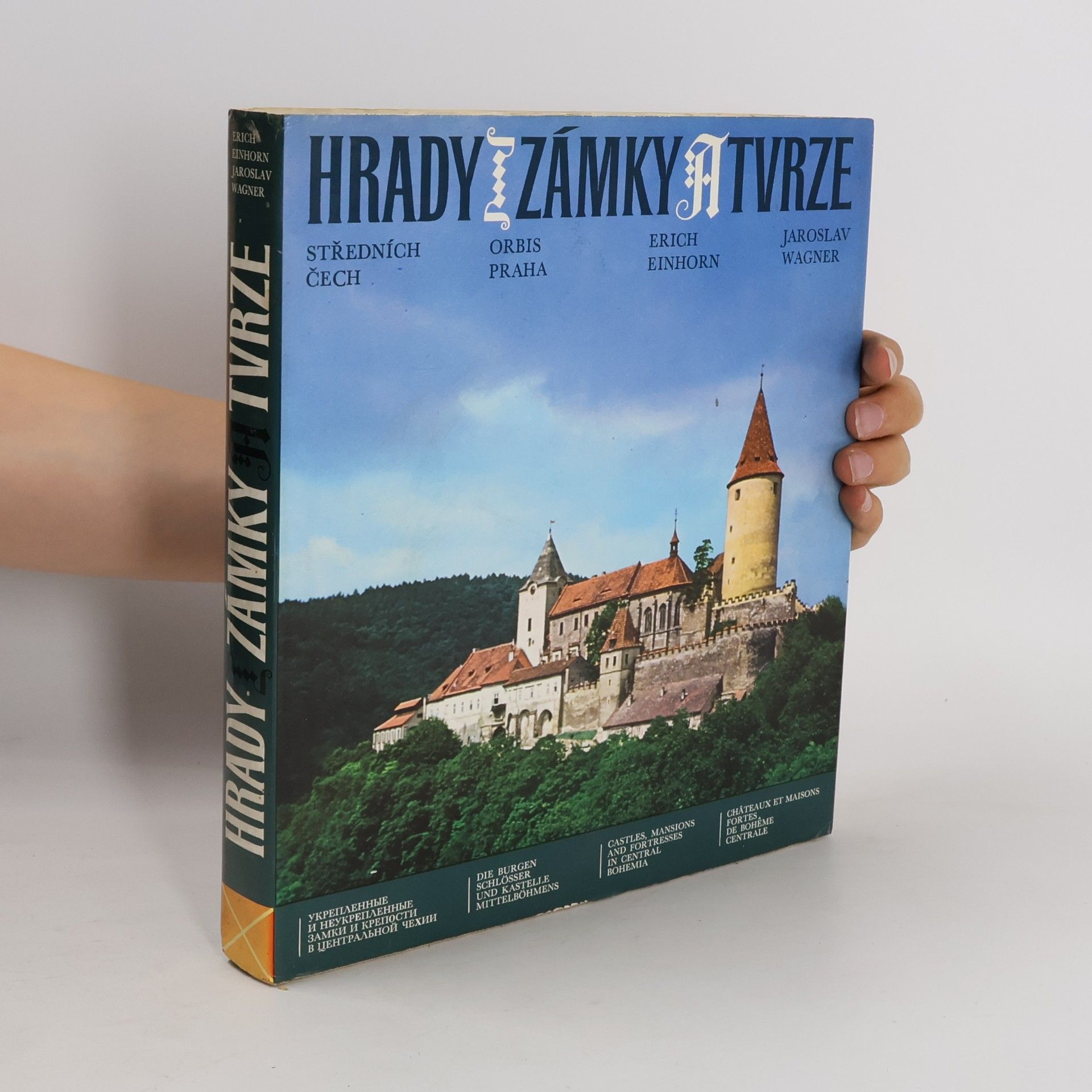 Erich Einhorn Hrady, zámky a tvrze středních Čech