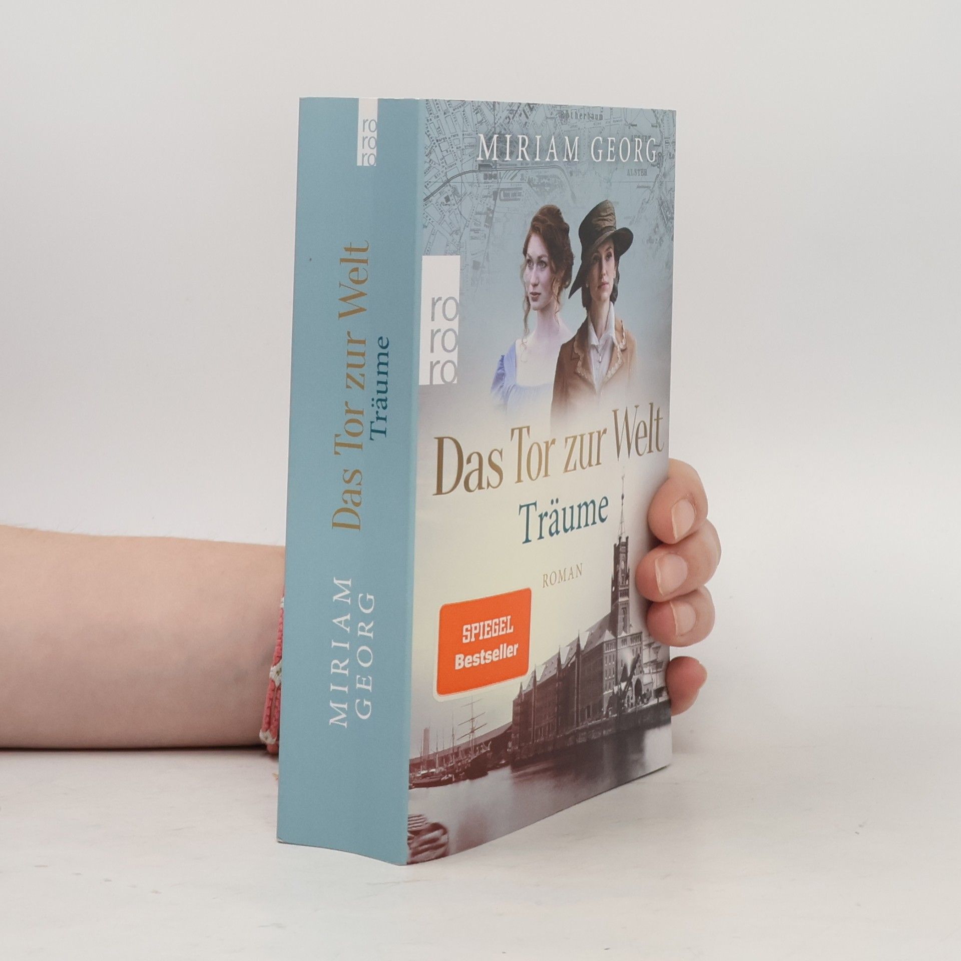 Miriam Georg Das Tor zur Welt. Träume