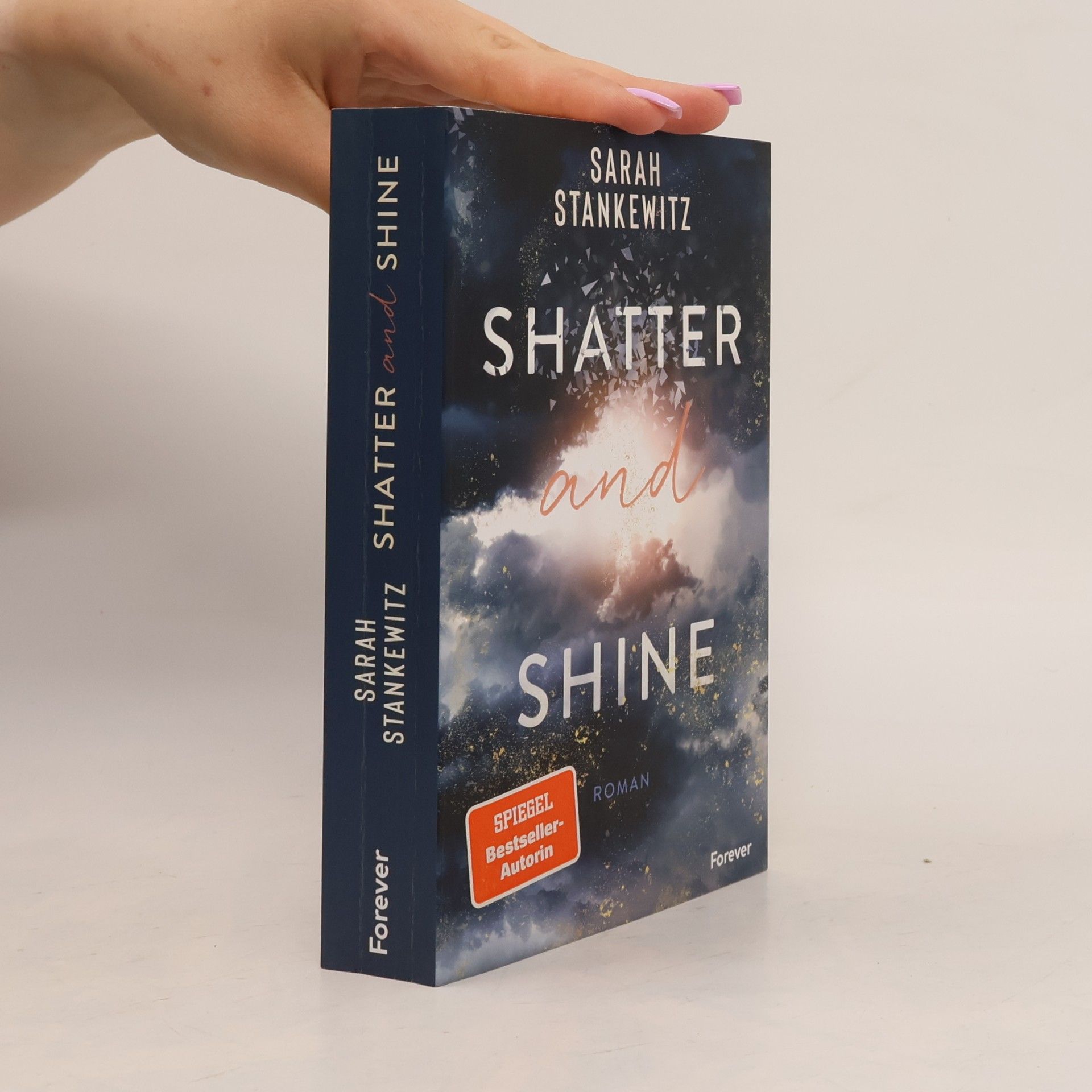 Sarah Stankewitz Shatter and shine