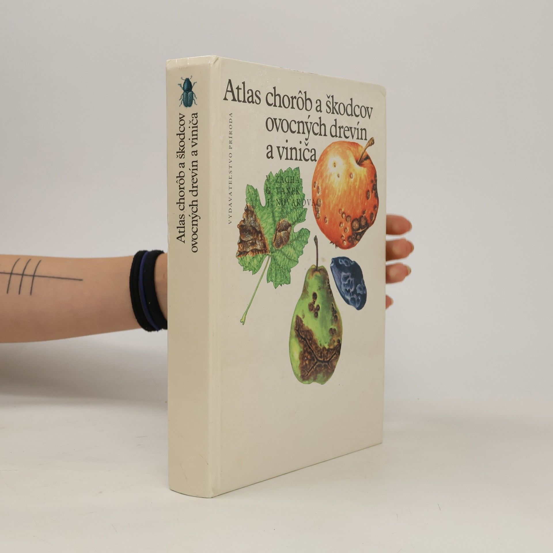 Vladimír Zacha Atlas chorôb a škodcov ovocných drevín a viniča