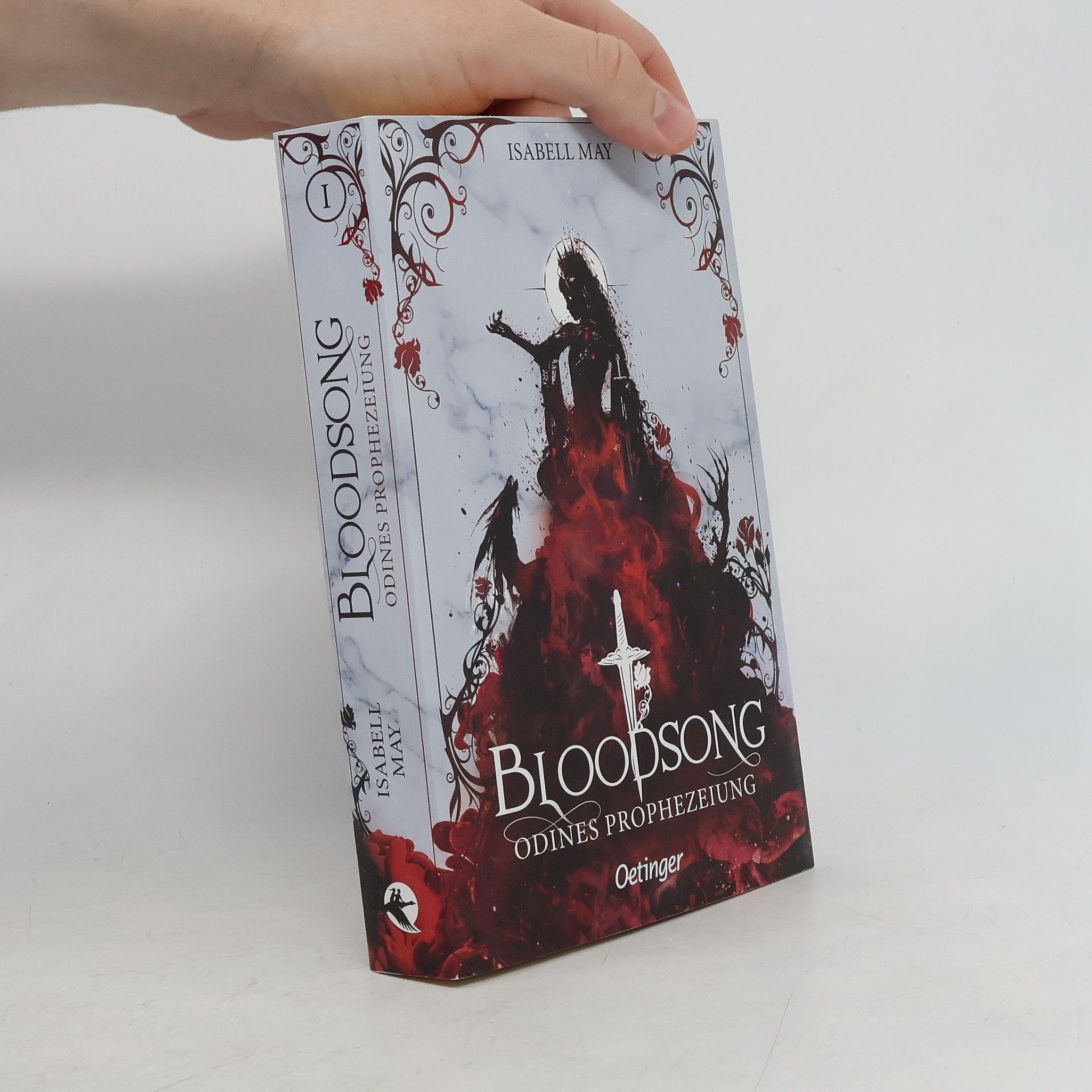 Isabell May Bloodsong 1. Odines Prophezeiung
