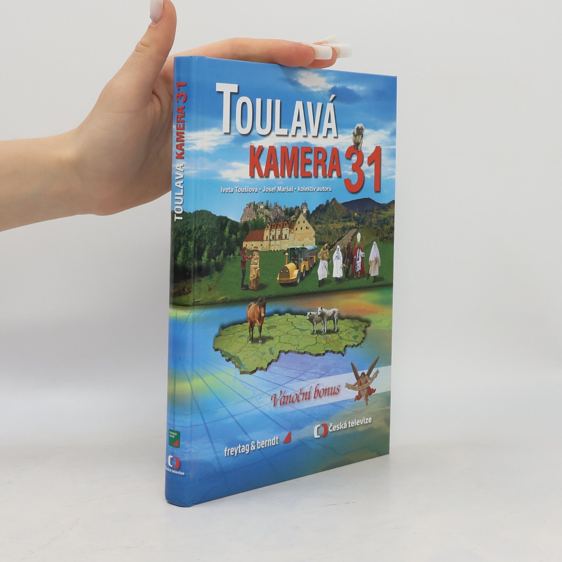 Iveta Toušlová Toulavá kamera 31