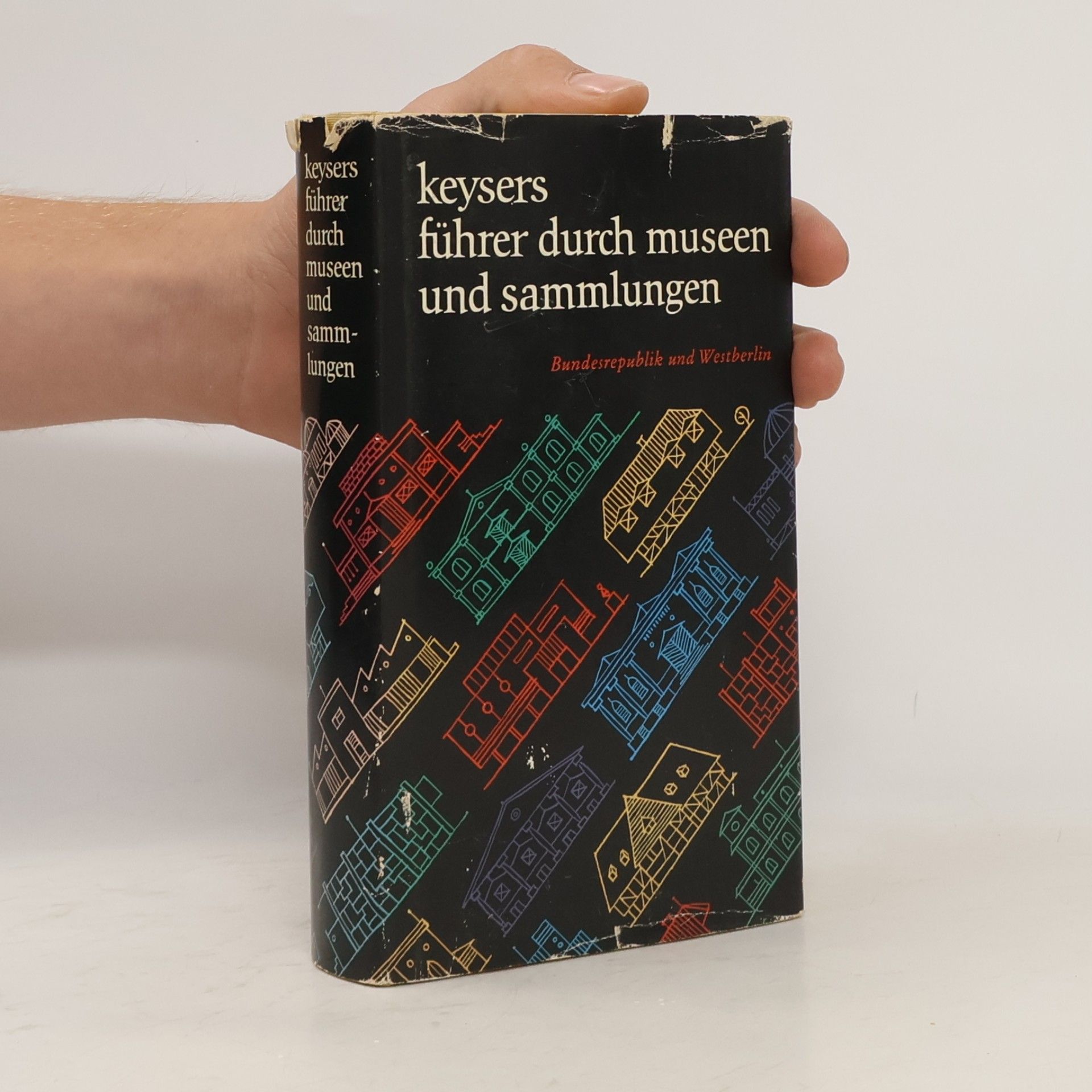 Keysers Führer durch Museen und Sammlungen