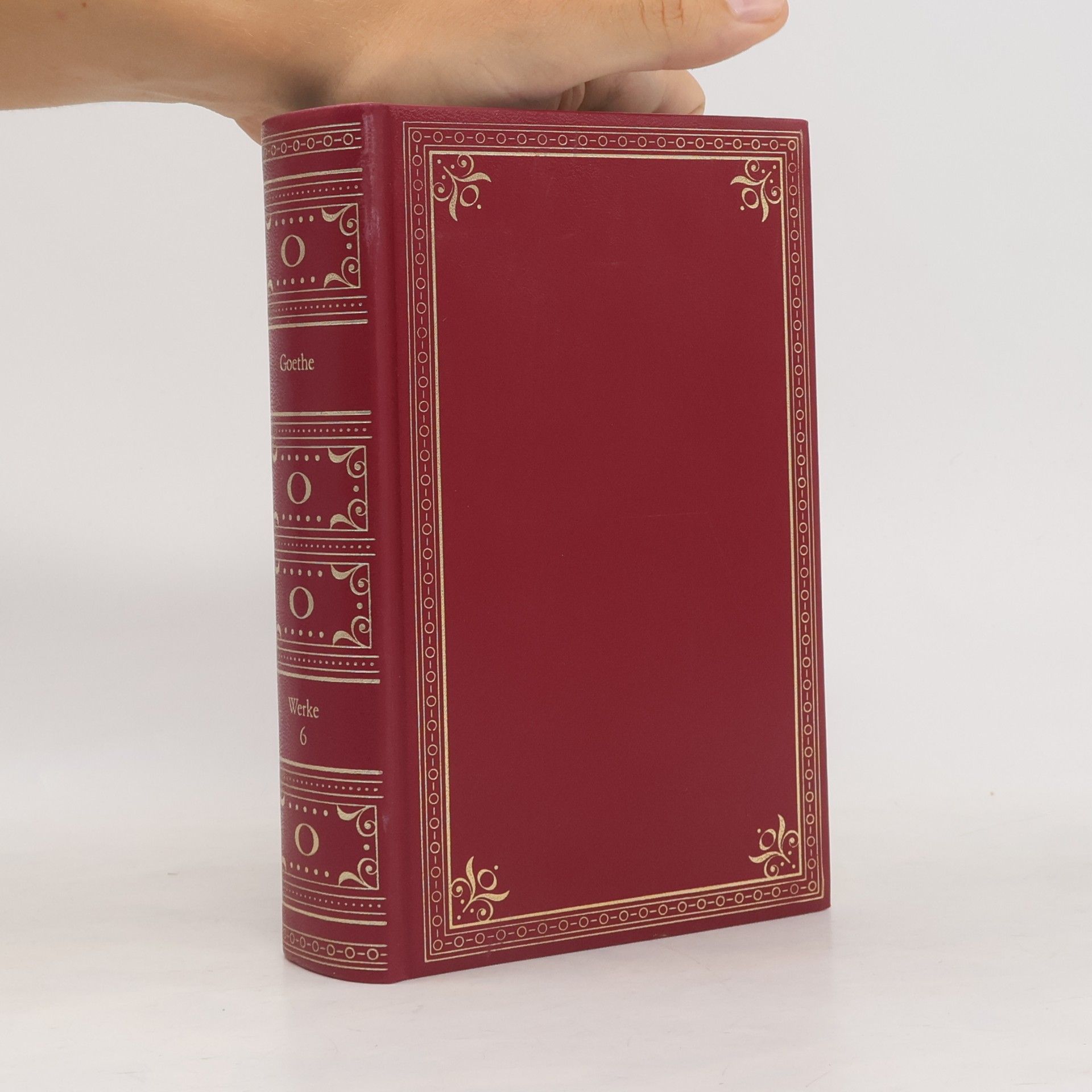 Johann Wolfgang von Goethe Goethe Werke 6