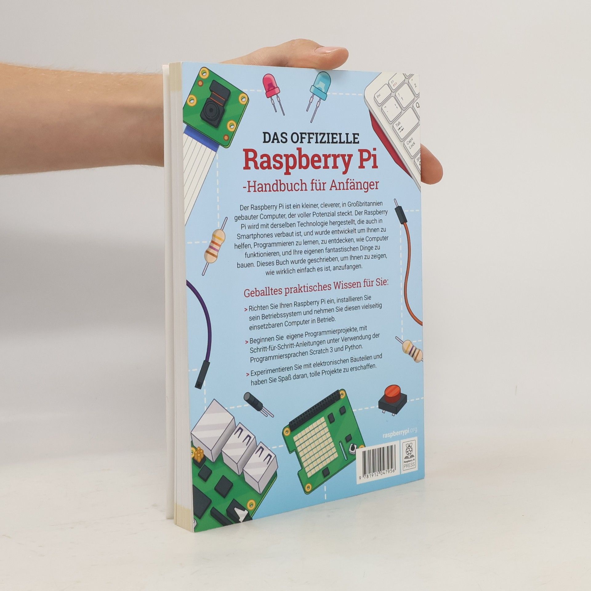 Gareth Halfacree Das offizielle Raspberry Pi Handbuch für Anfänger