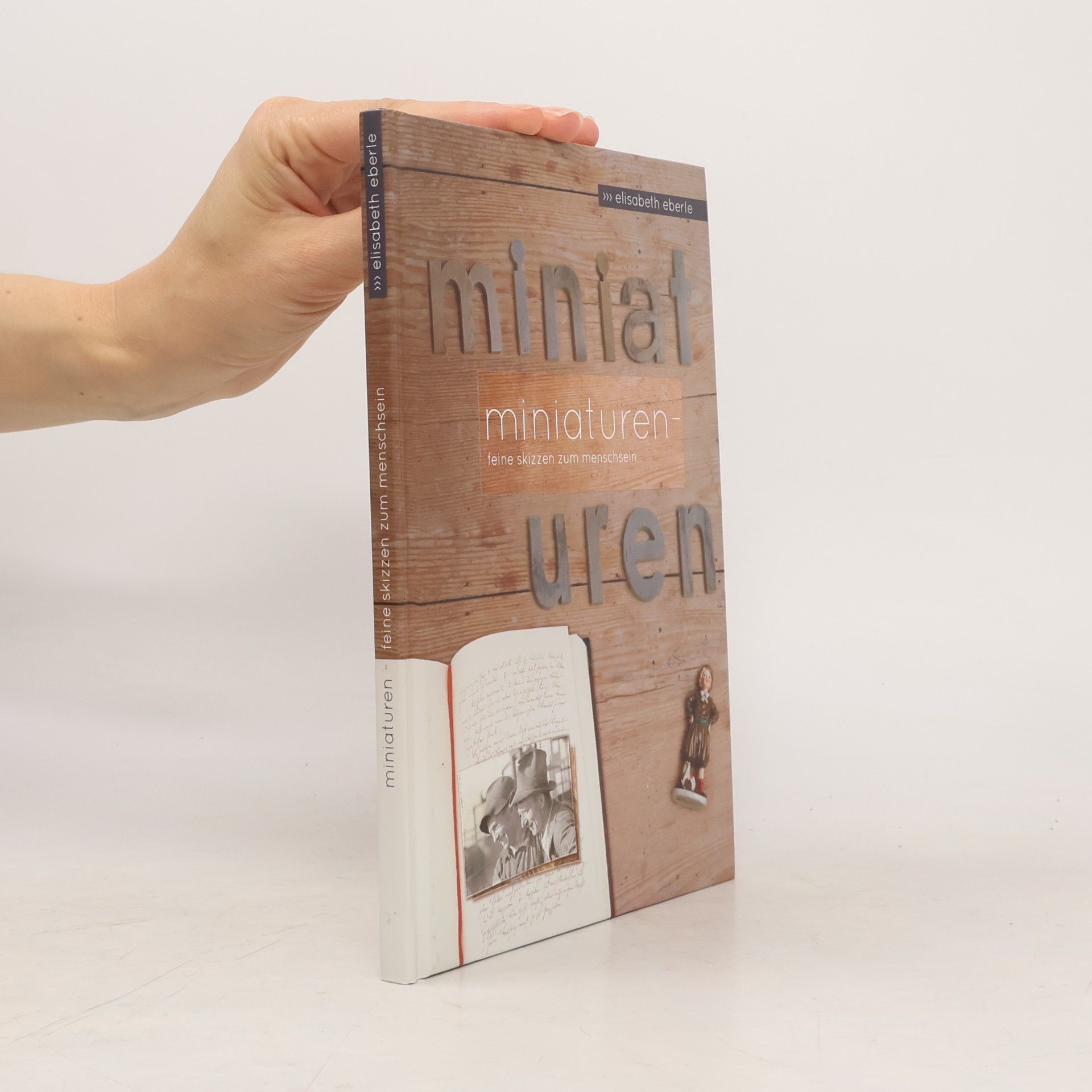 Elisabeth Eberle Miniaturen - Feine Skizzen zum Menschsein