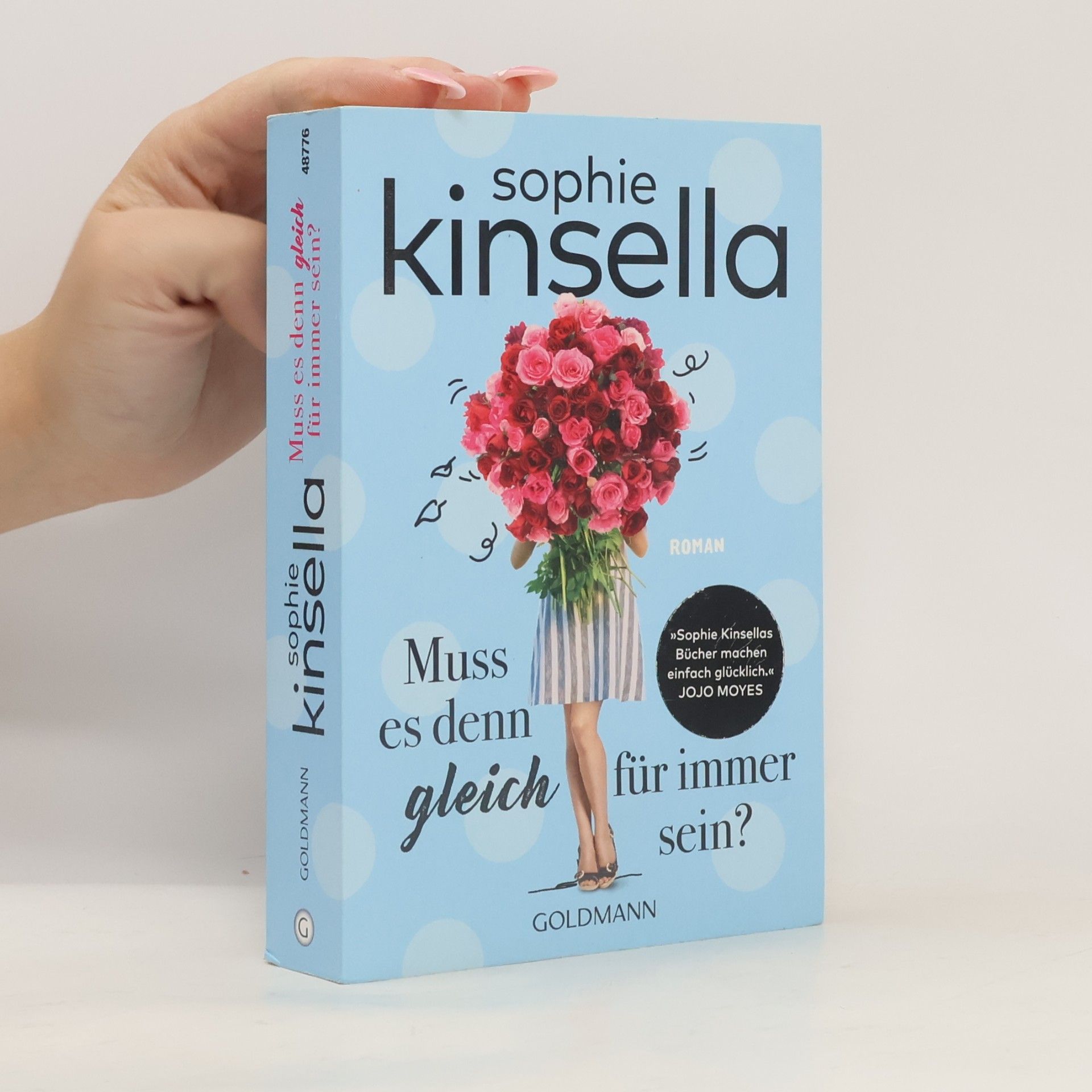 Sophie Kinsella Muss es denn gleich für immer sein?