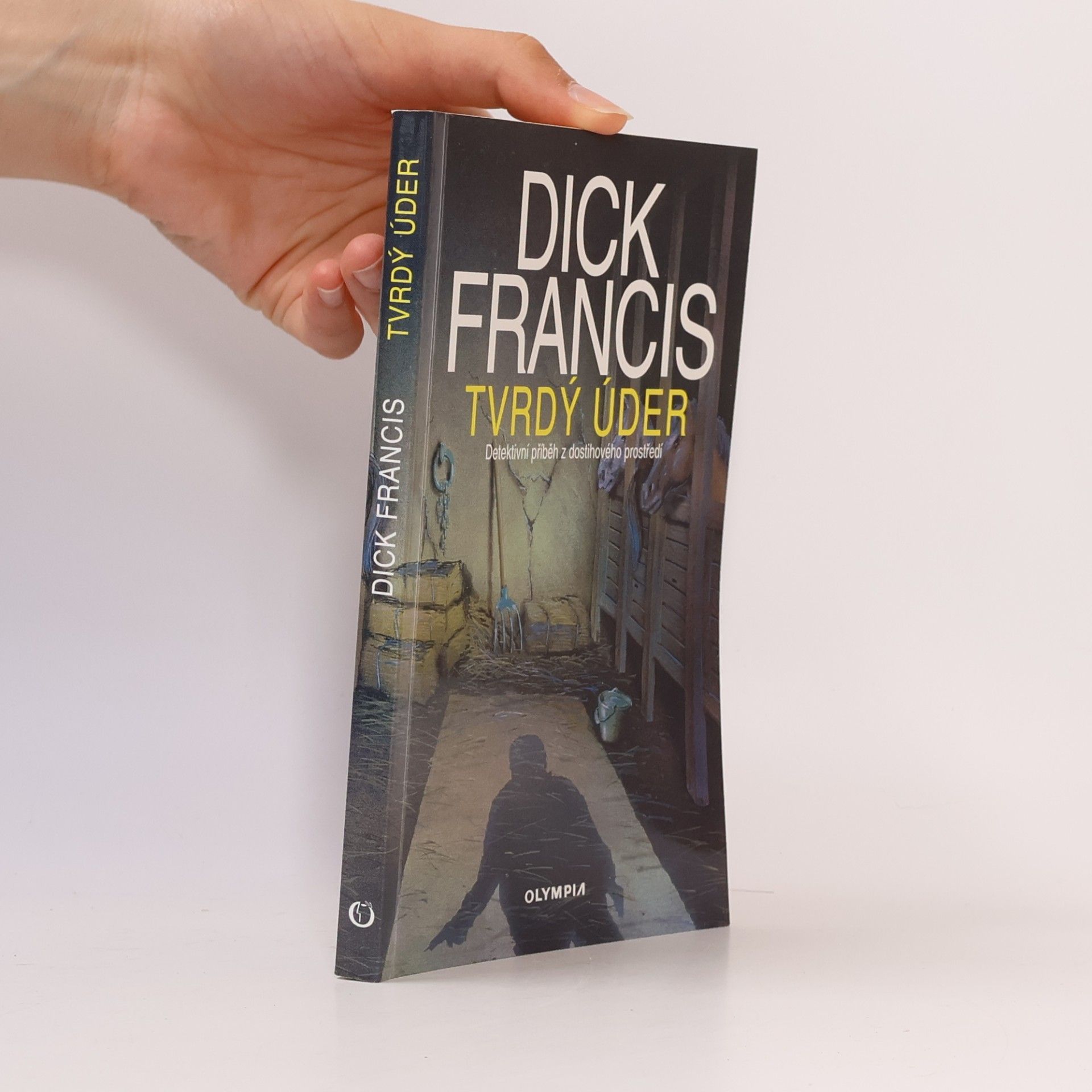 Dick Francis Tvrdý úder