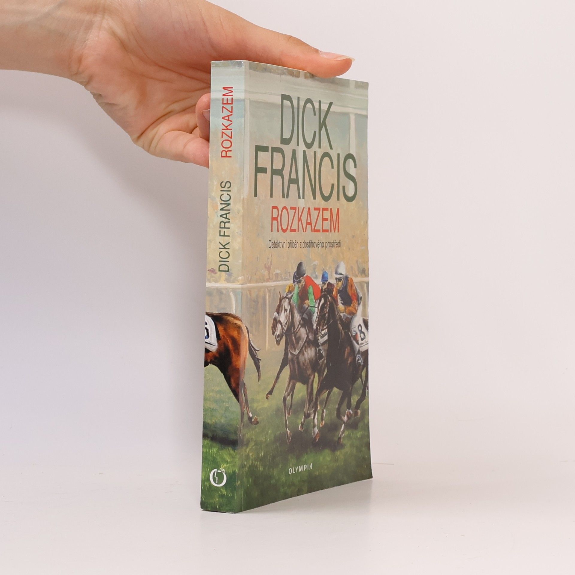 Dick Francis Rozkazem