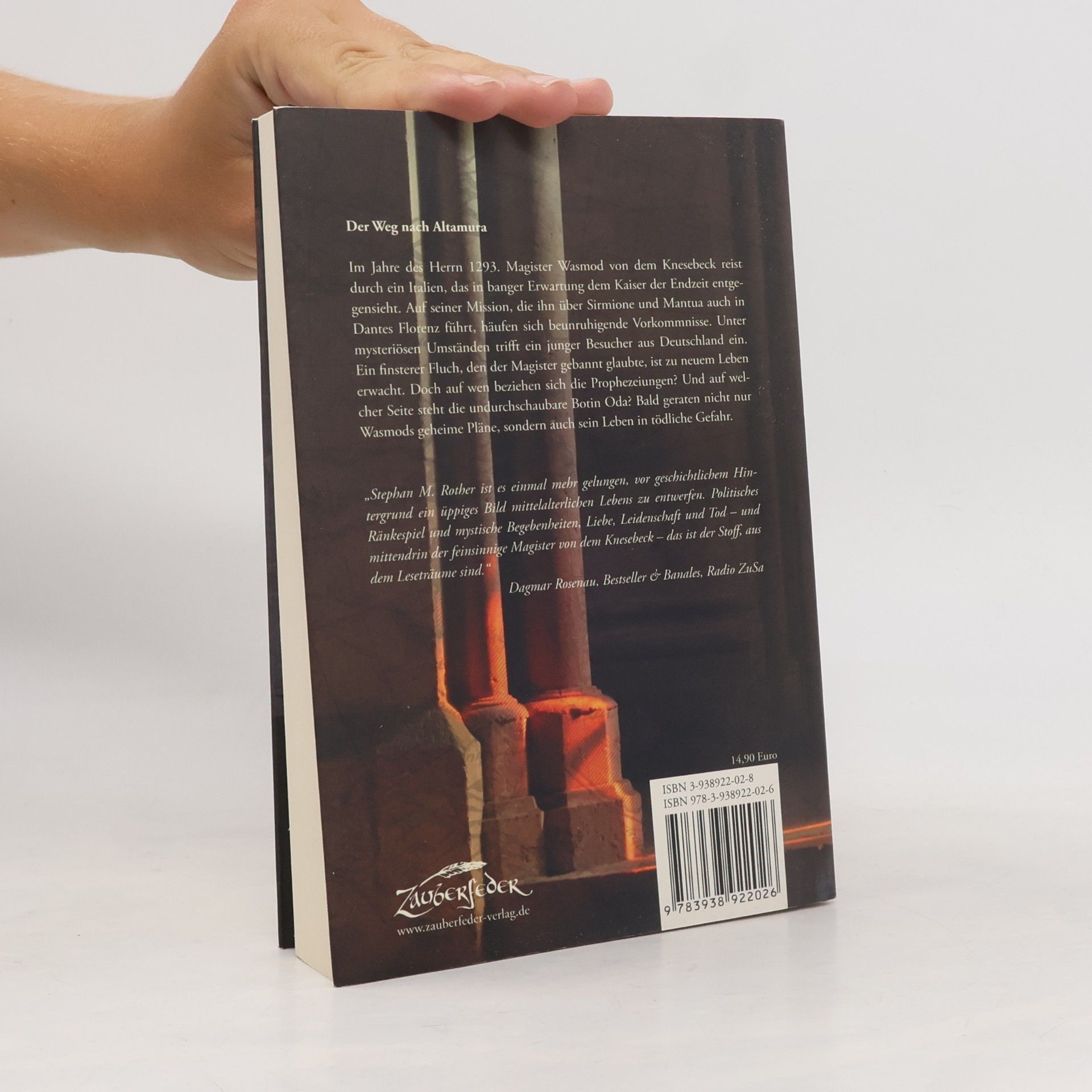 Stephan M. Rother Der Weg nach Altamura. Ein mittelalterlicher Mystery-Thriller