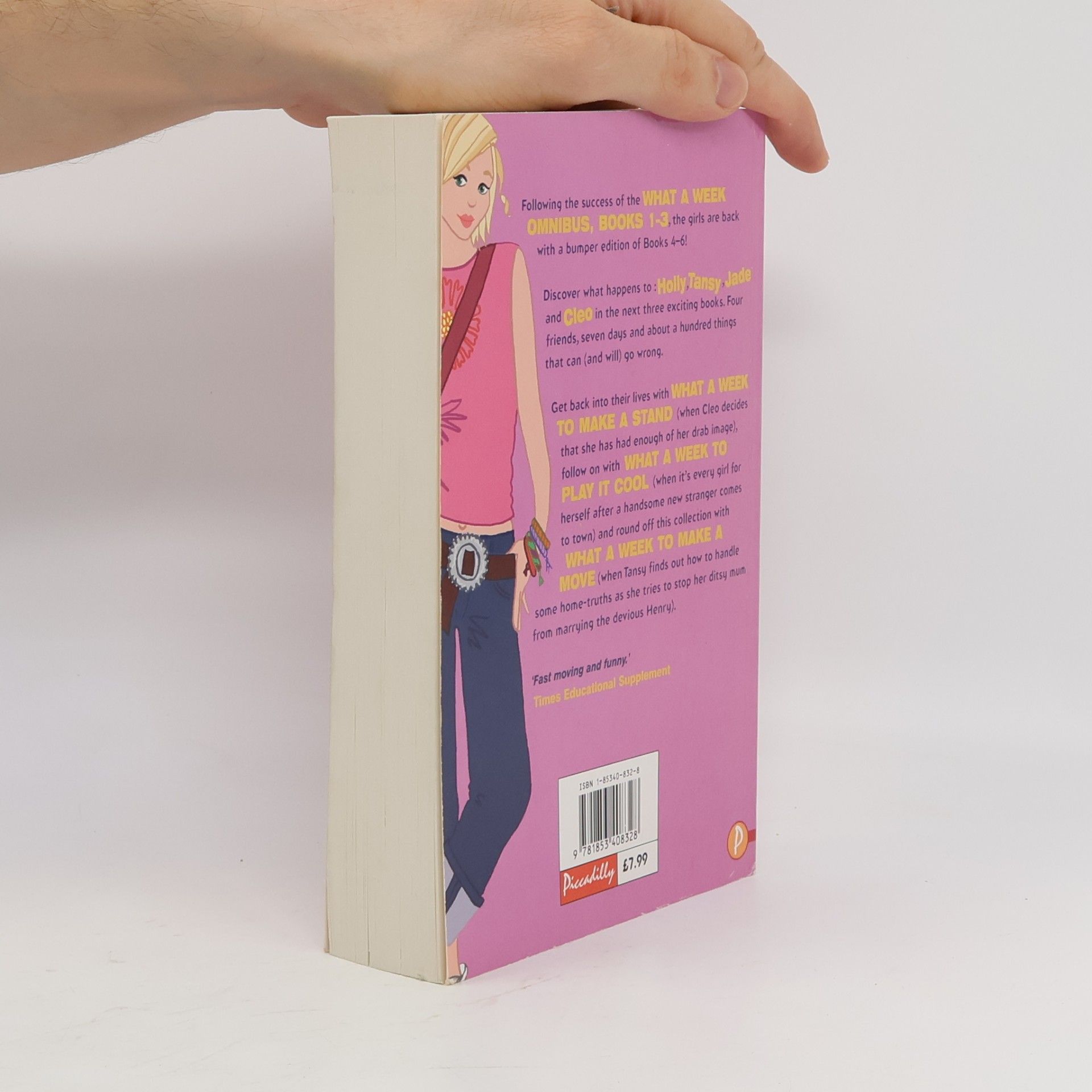 Rosie Rushton Omnibus Books - 4-6: What a Week