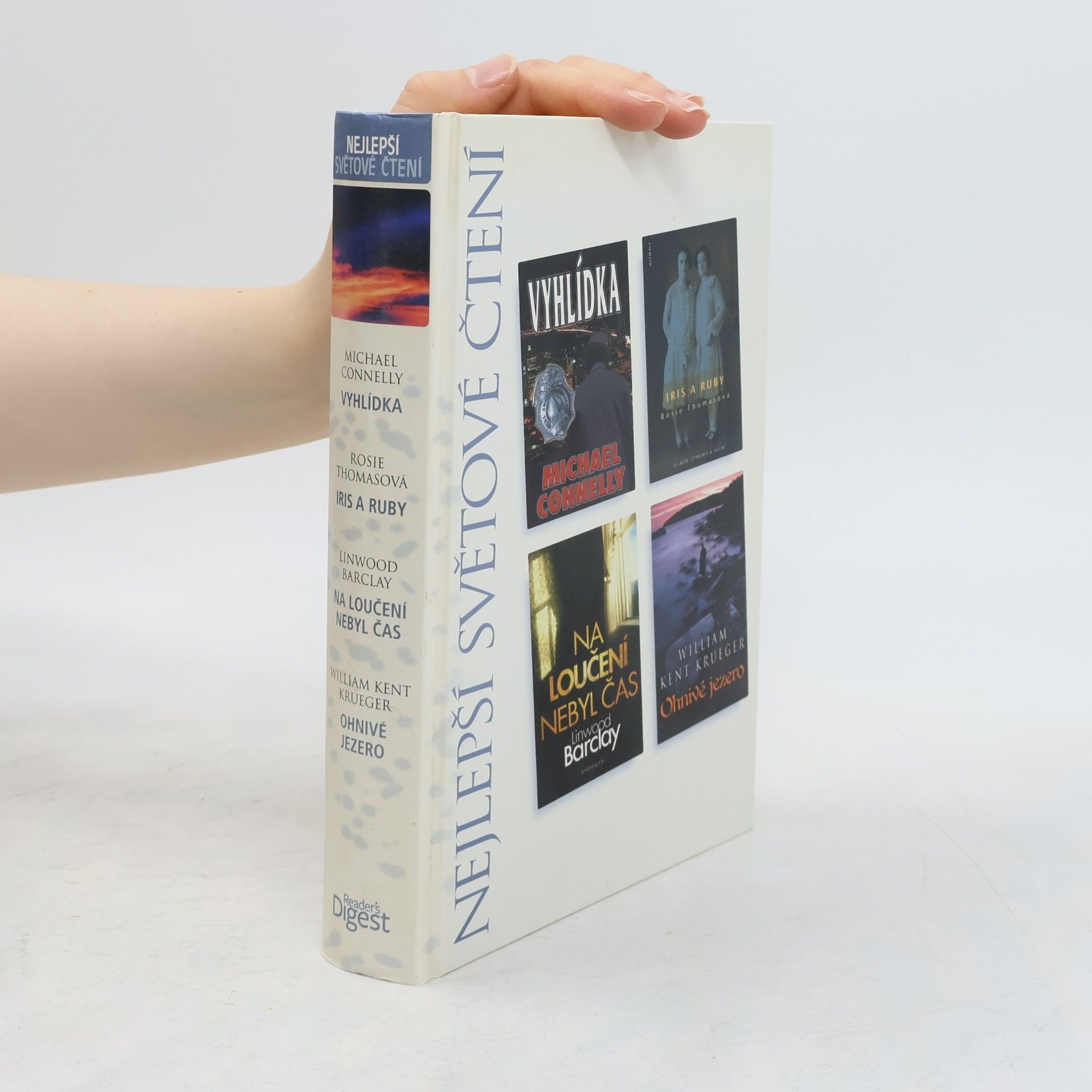 Linwood Barclay Vyhlídka, Iris a Ruby, Na loučení nebyl čas, Ohnivé jezero