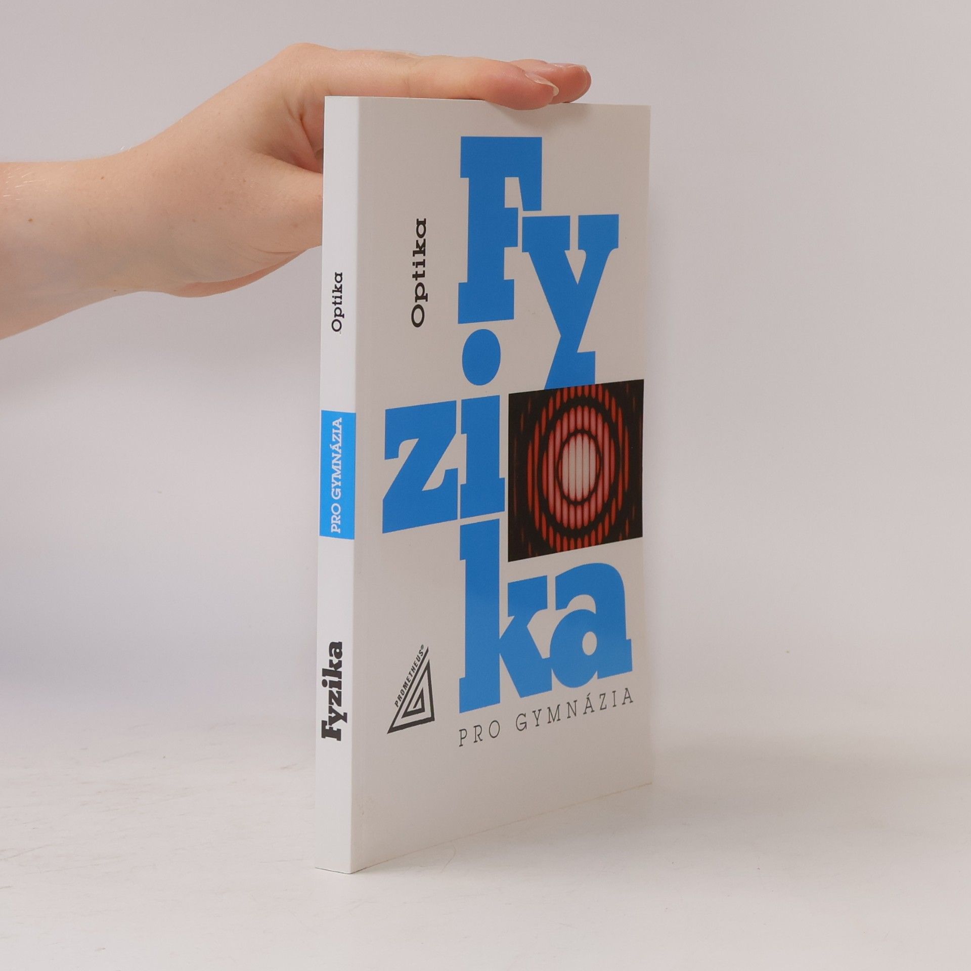 Oldřich Lepil Fyzika pro gymnázia. Optika