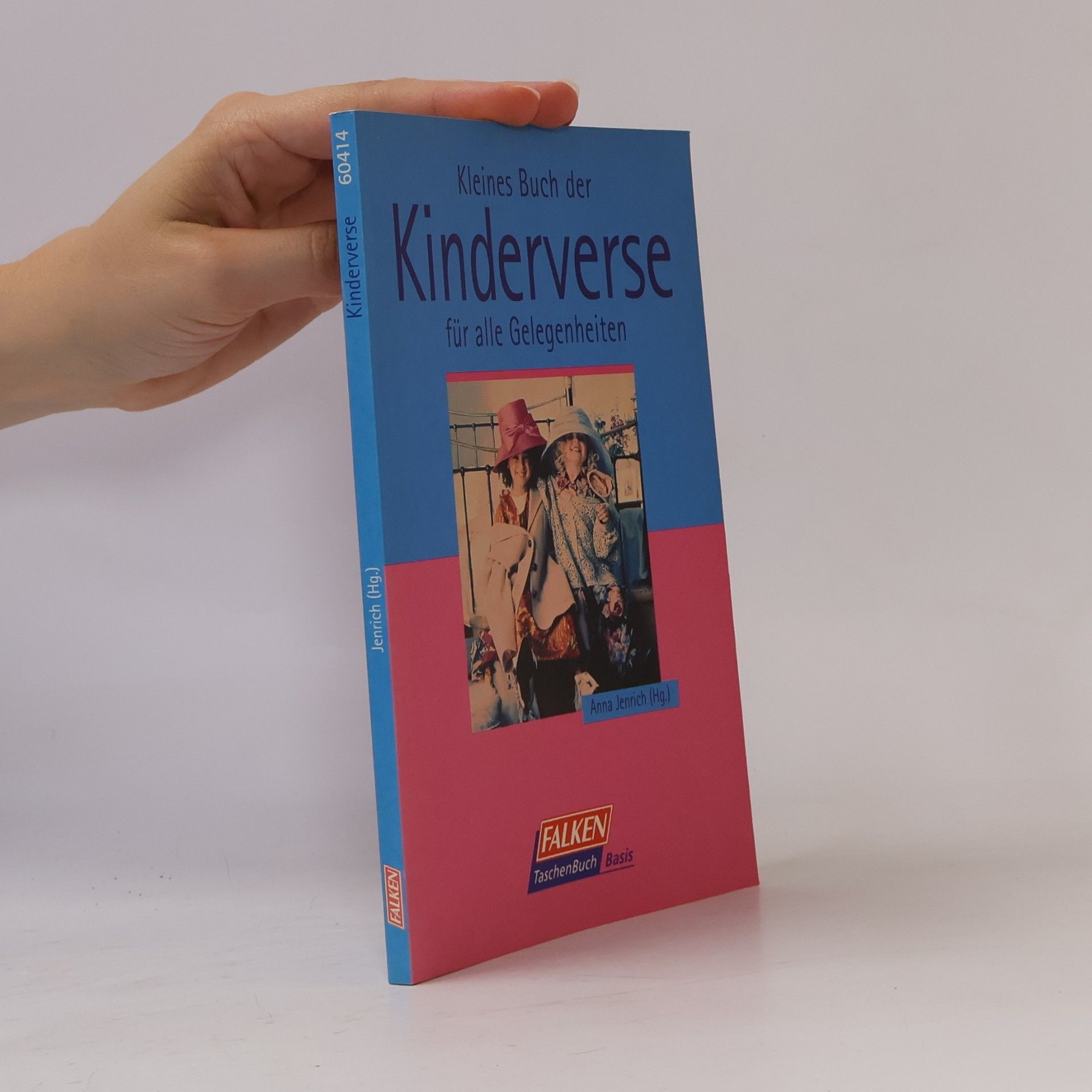Anna Jenrich Kleines Buch der Kinderverse für alle Gelegenheiten