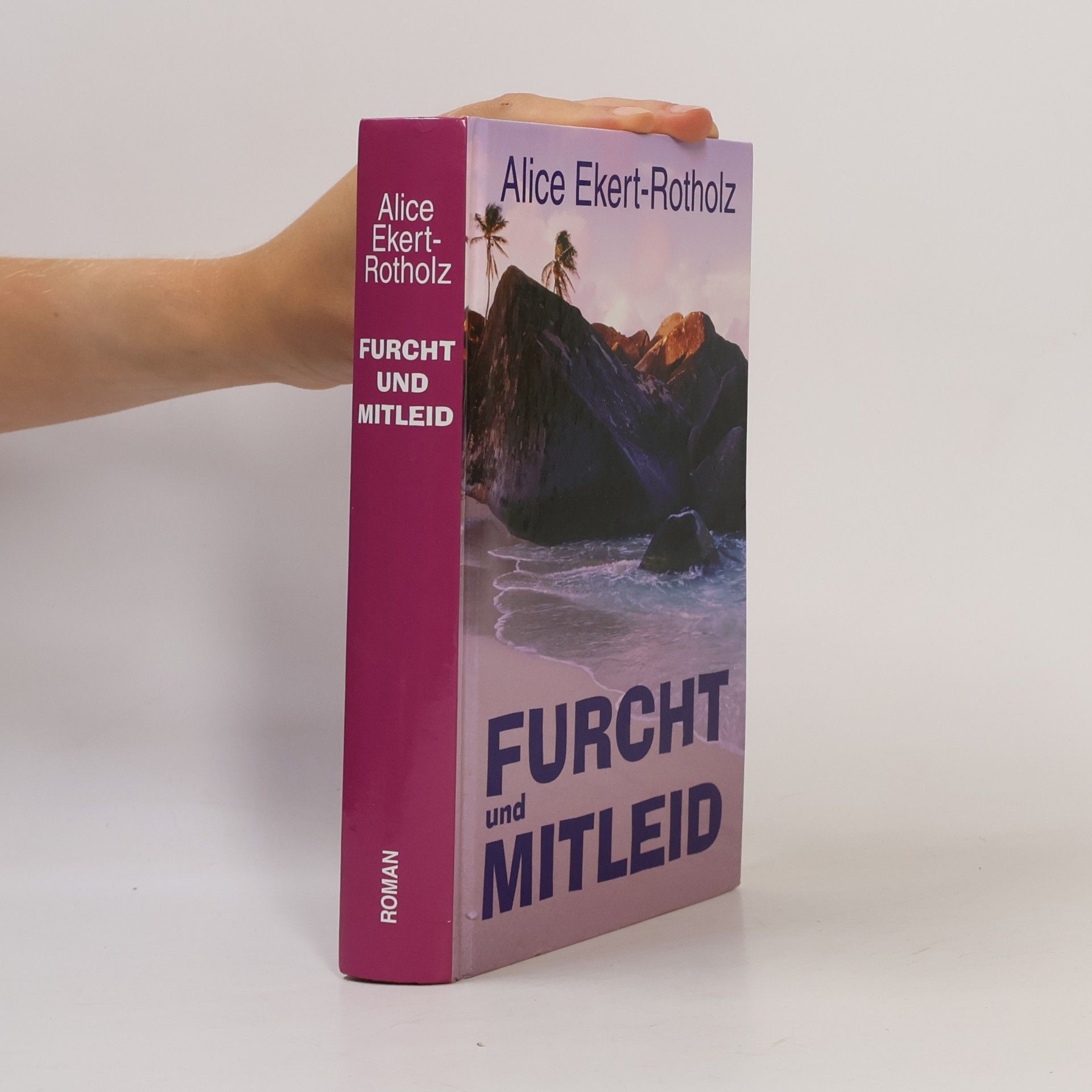 Alice Maria Ekert-Rotholz Furcht und Mitleid