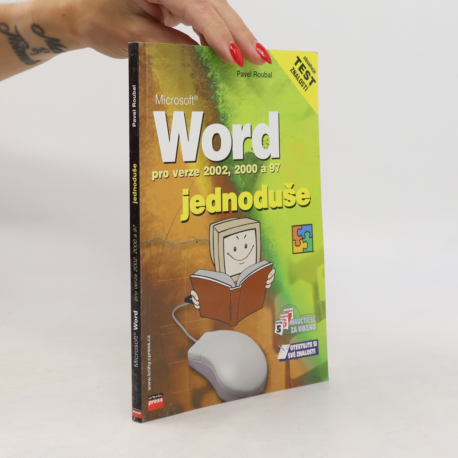 Pavel Roubal Microsoft Word pro verze 2002, 2000 a 97 jednoduše