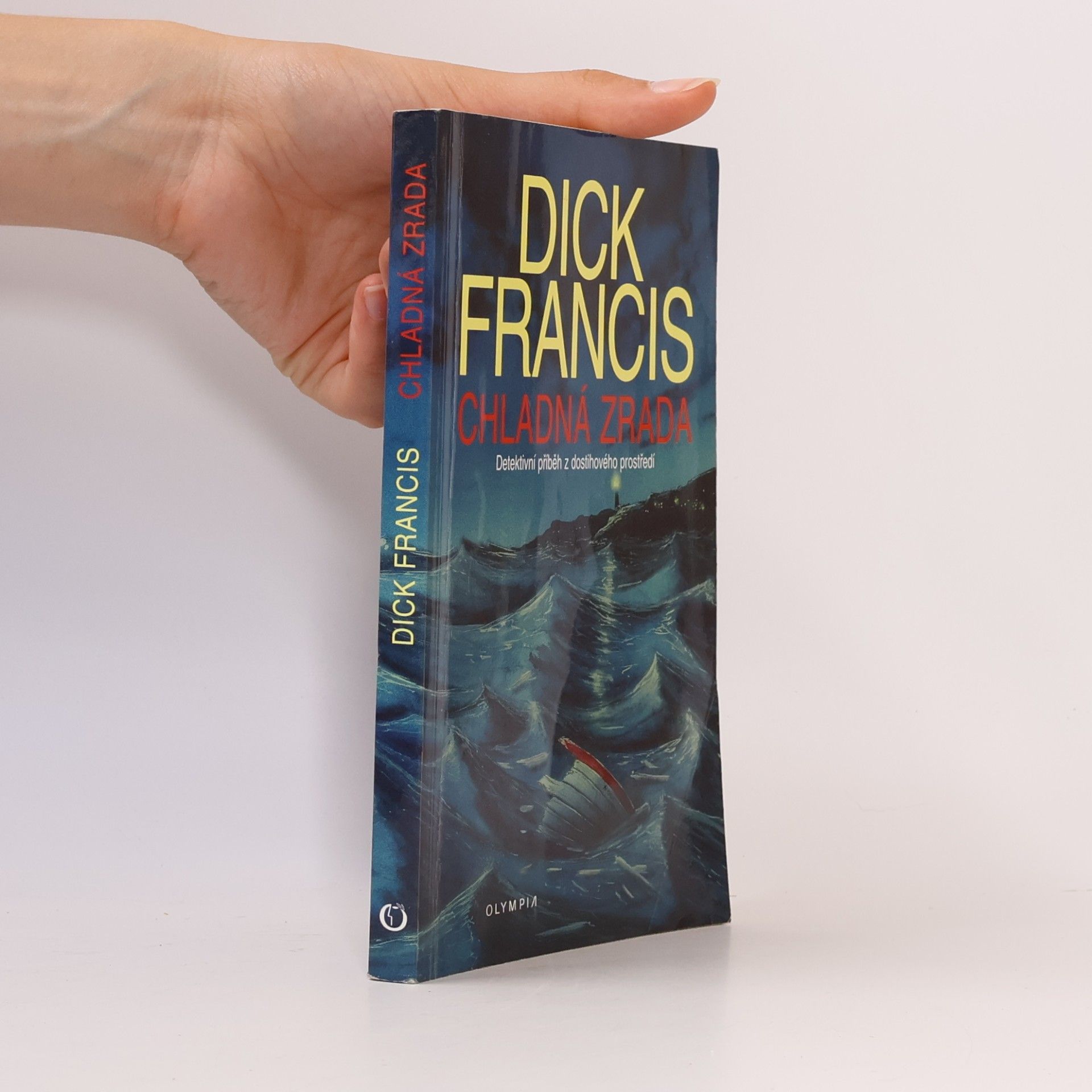 Dick Francis Chladná zrada
