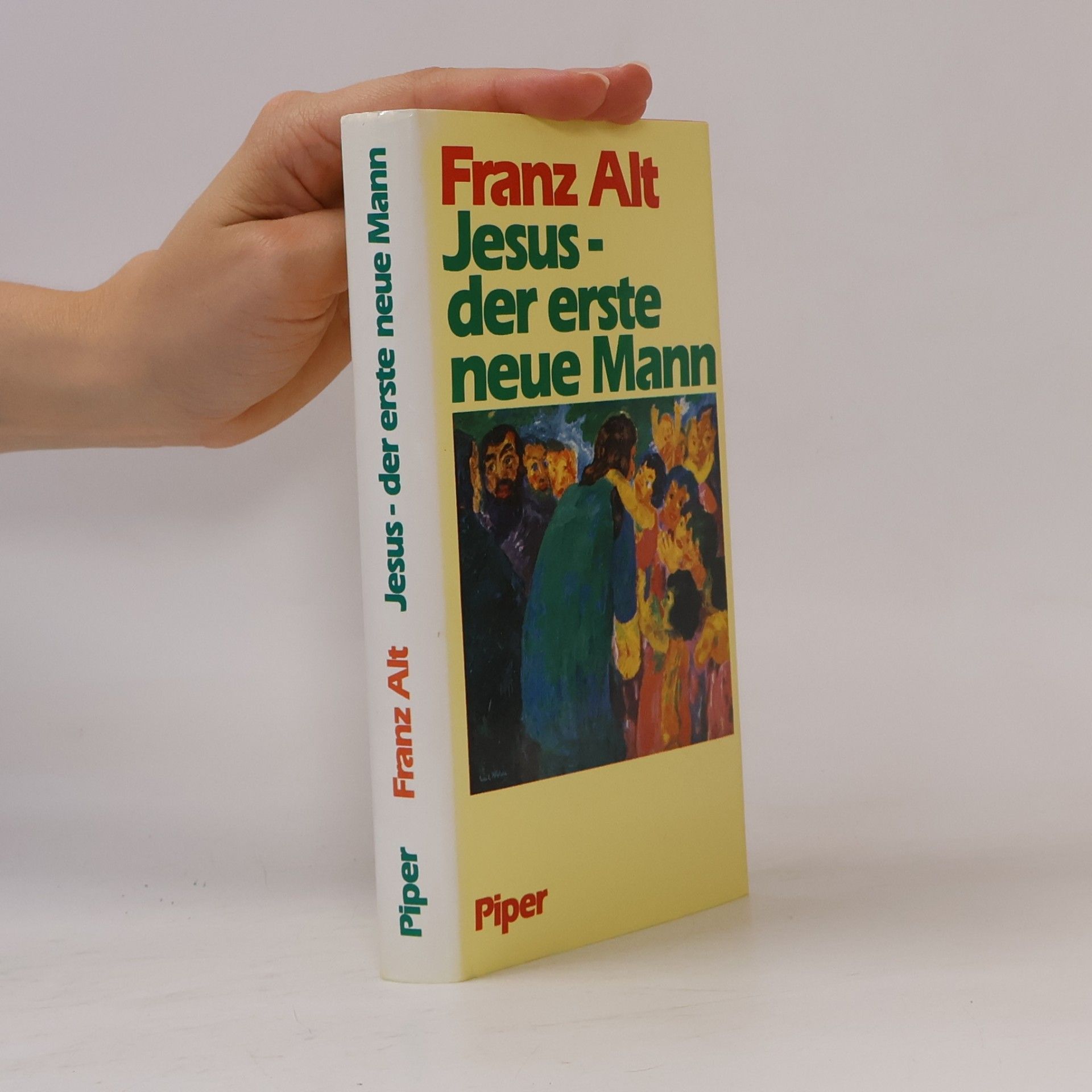 Franz Alt Jesus - der erste neue Mann