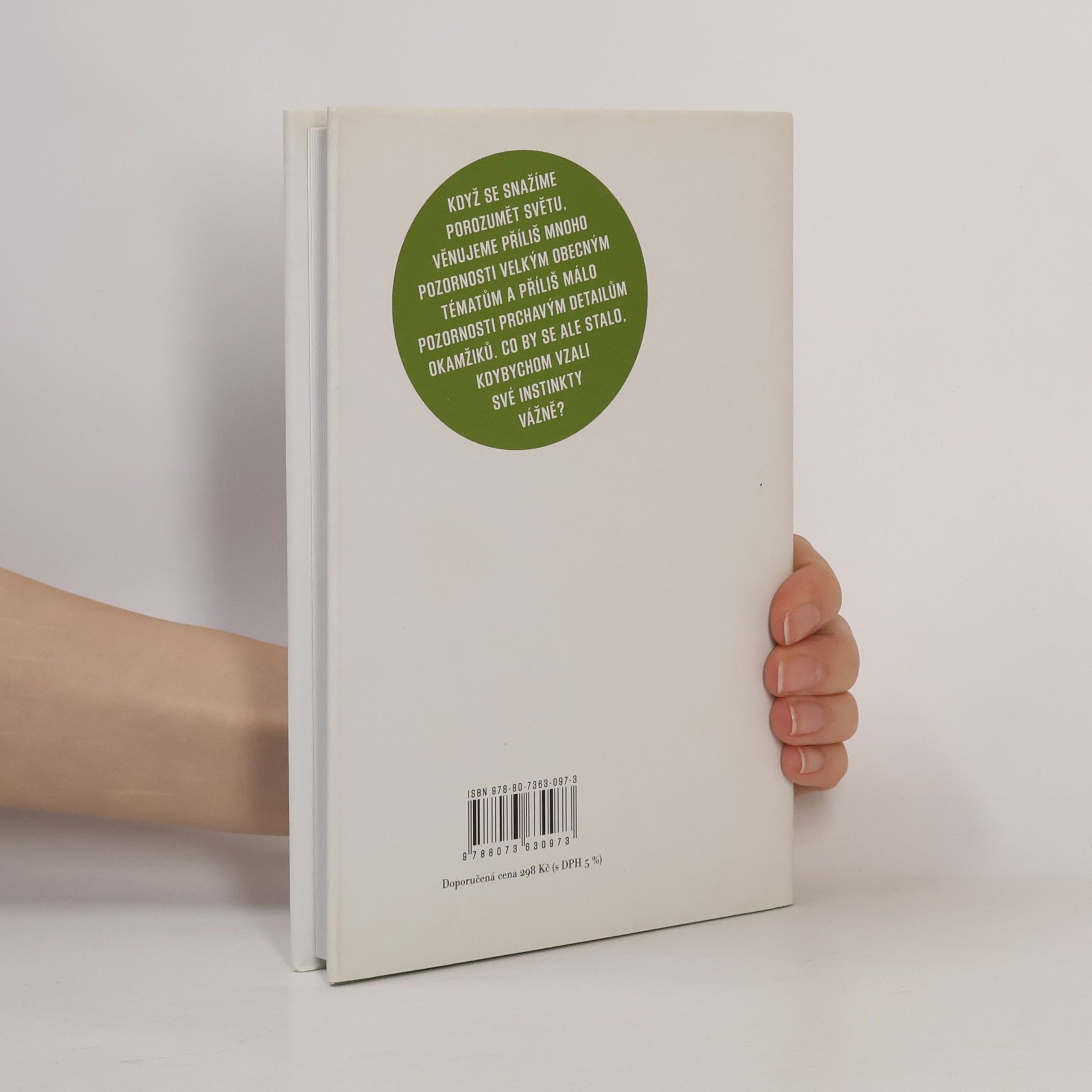 Malcolm Gladwell Mžik: Jak myslet bez přemýšlení