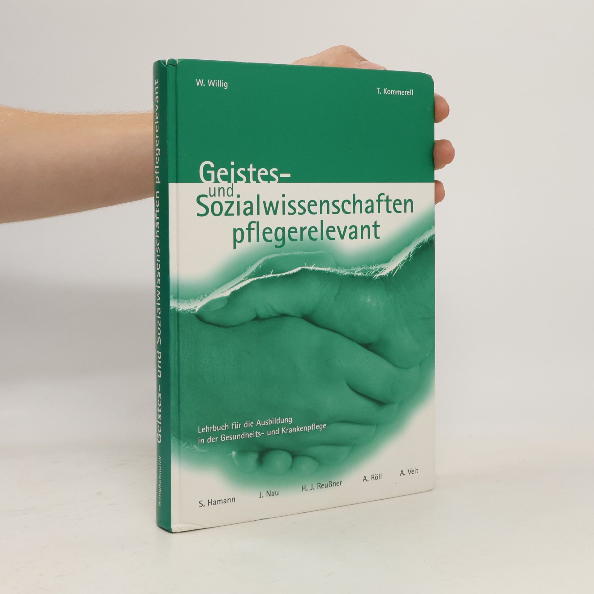 Wolfgang Willig Geistes- und Sozialwissenschaften pflegerelevant