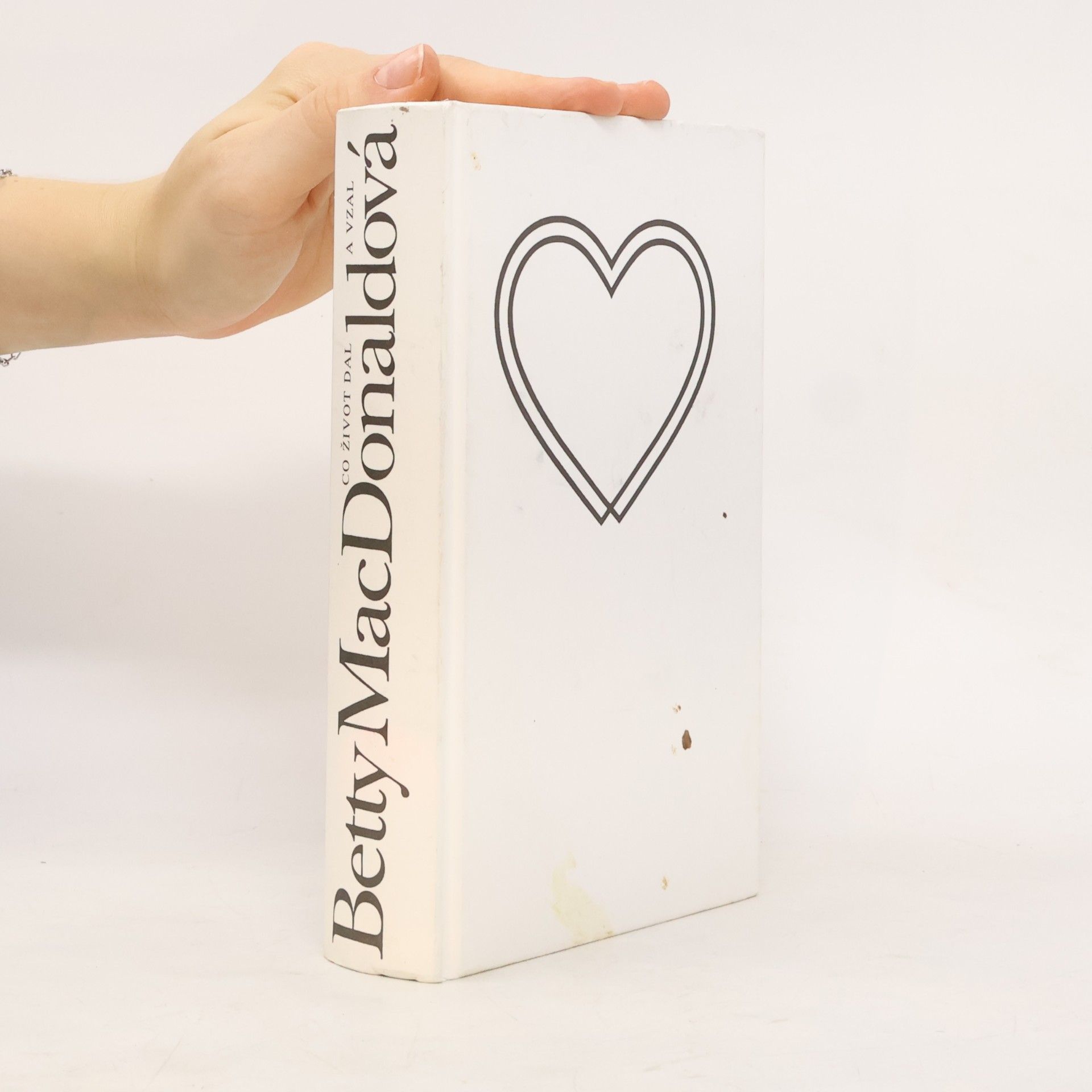 Betty MacDonald Co život dal a vzal