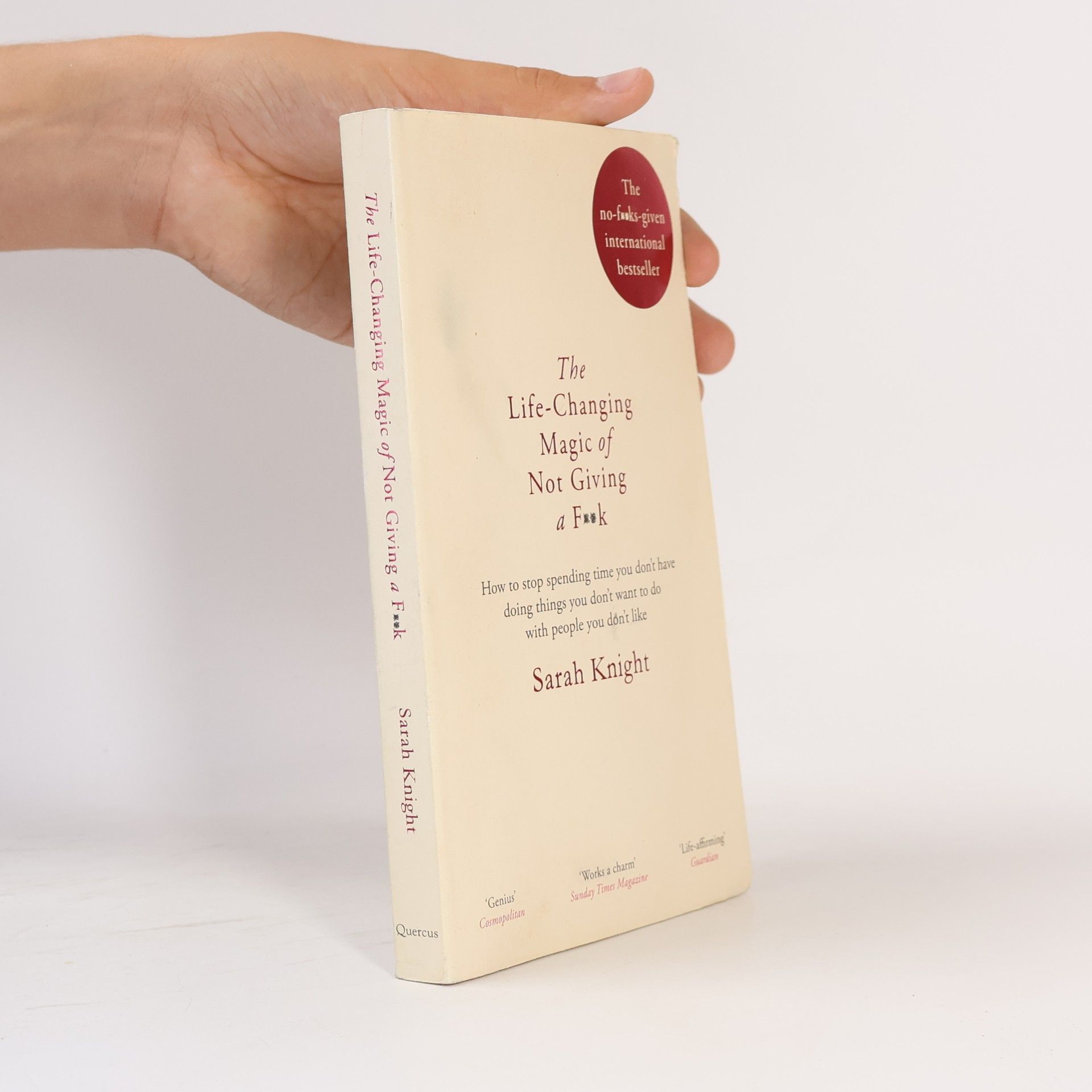 Sarah Knight The Life-Changing Magic of Not Giving a F**k