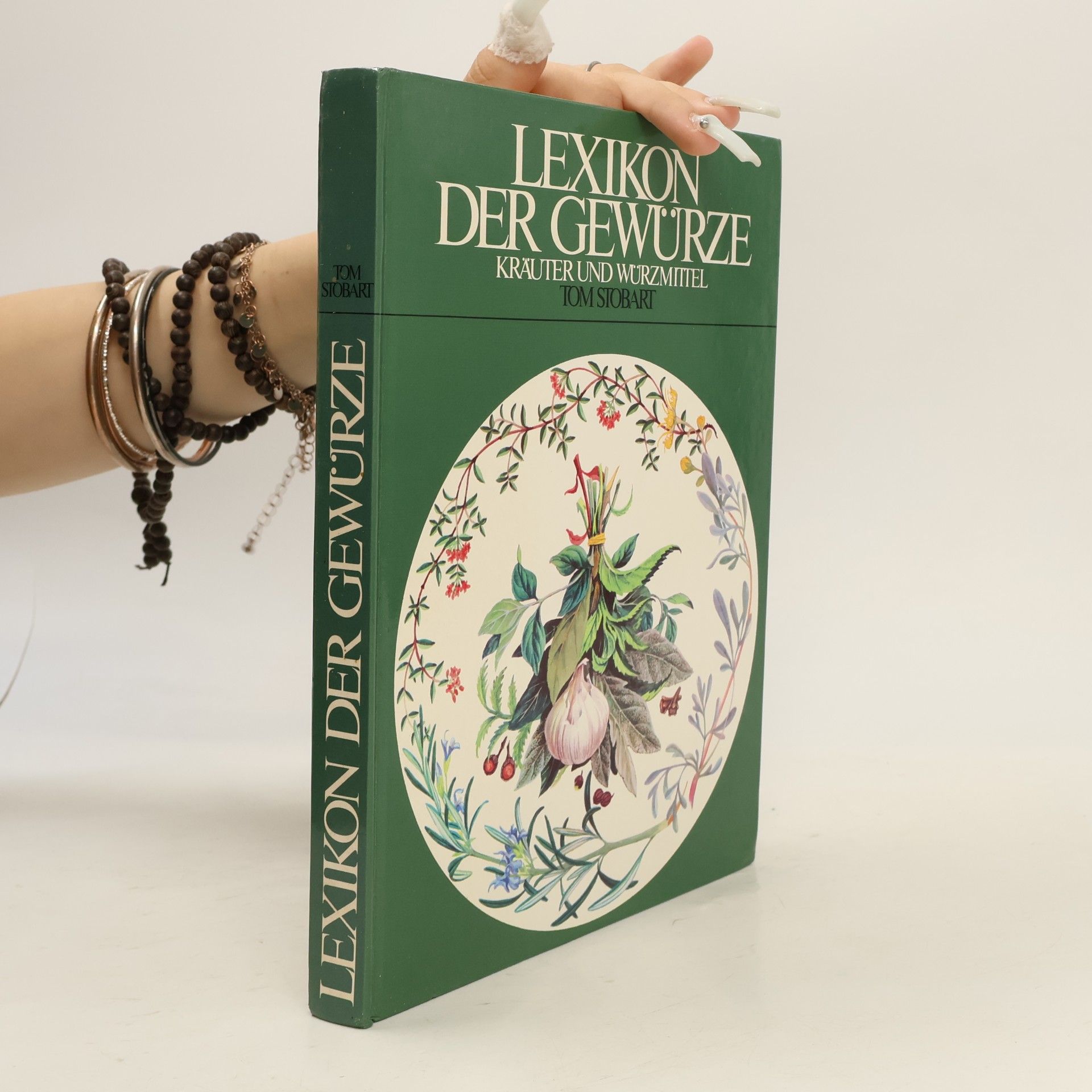 Tom Stobart Lexikon der Gewürze, Kräuter und Würzmittel