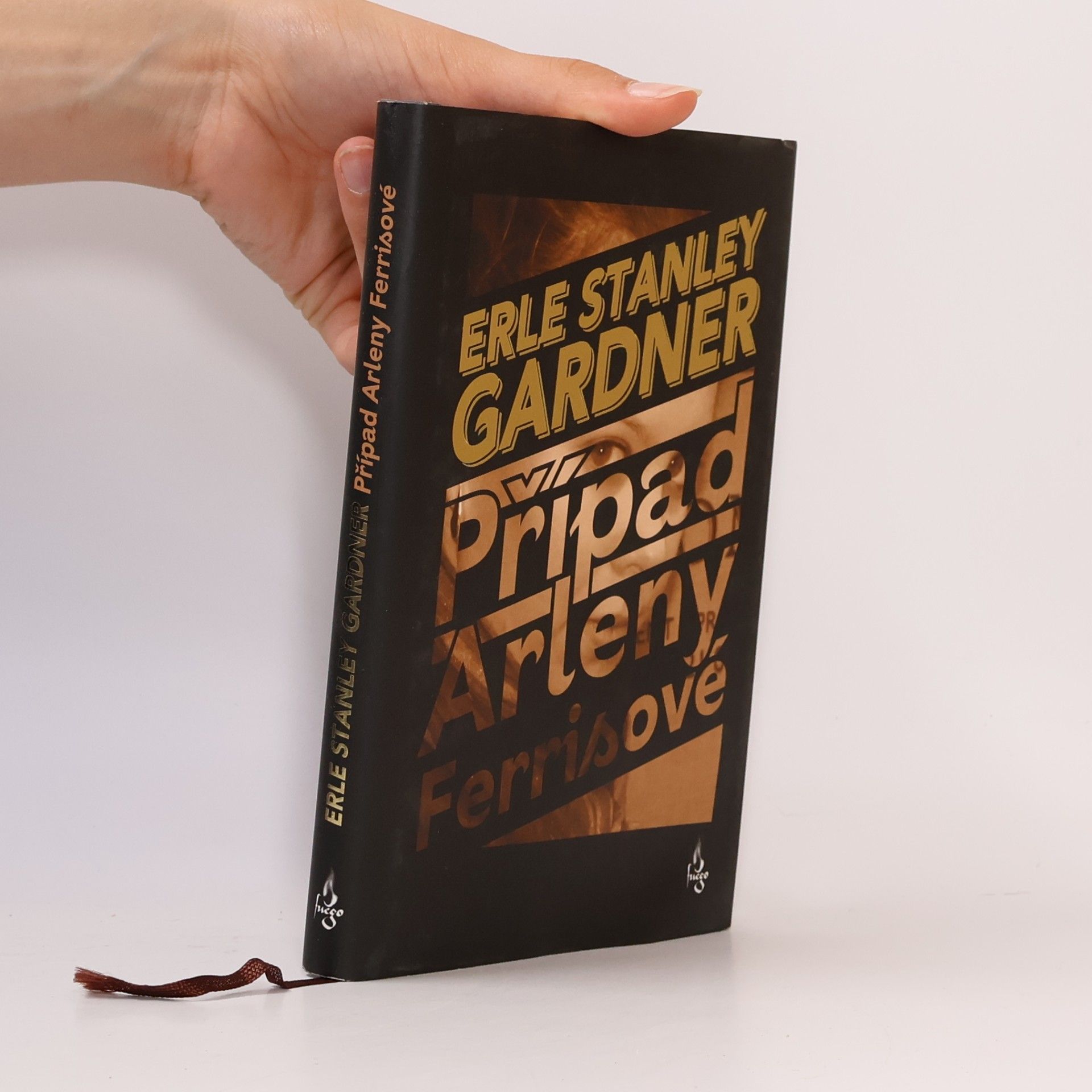 Erle Stanley Gardner Případ Arleny Ferrisové