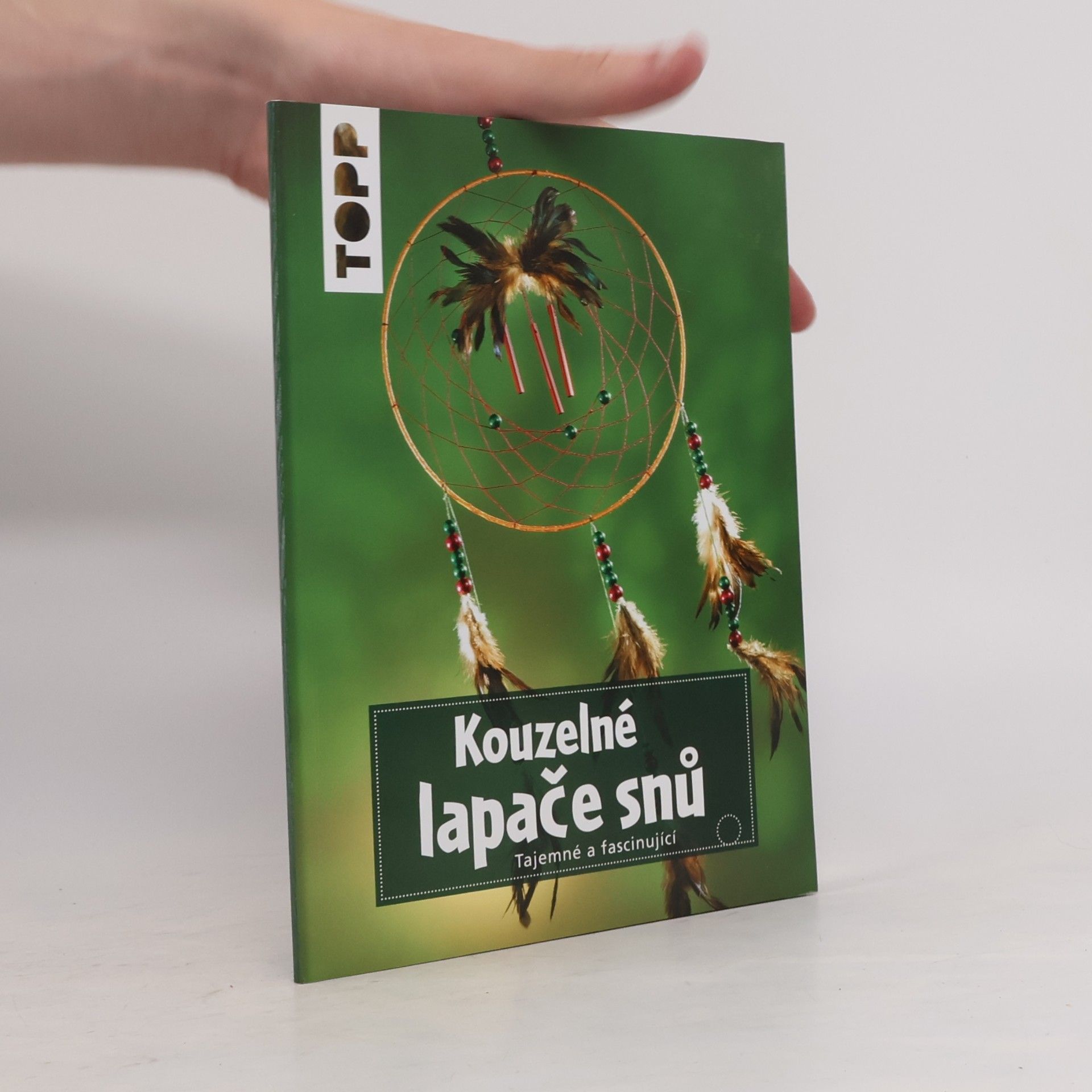 Lucie Pittnerová Kouzelné lapače snů