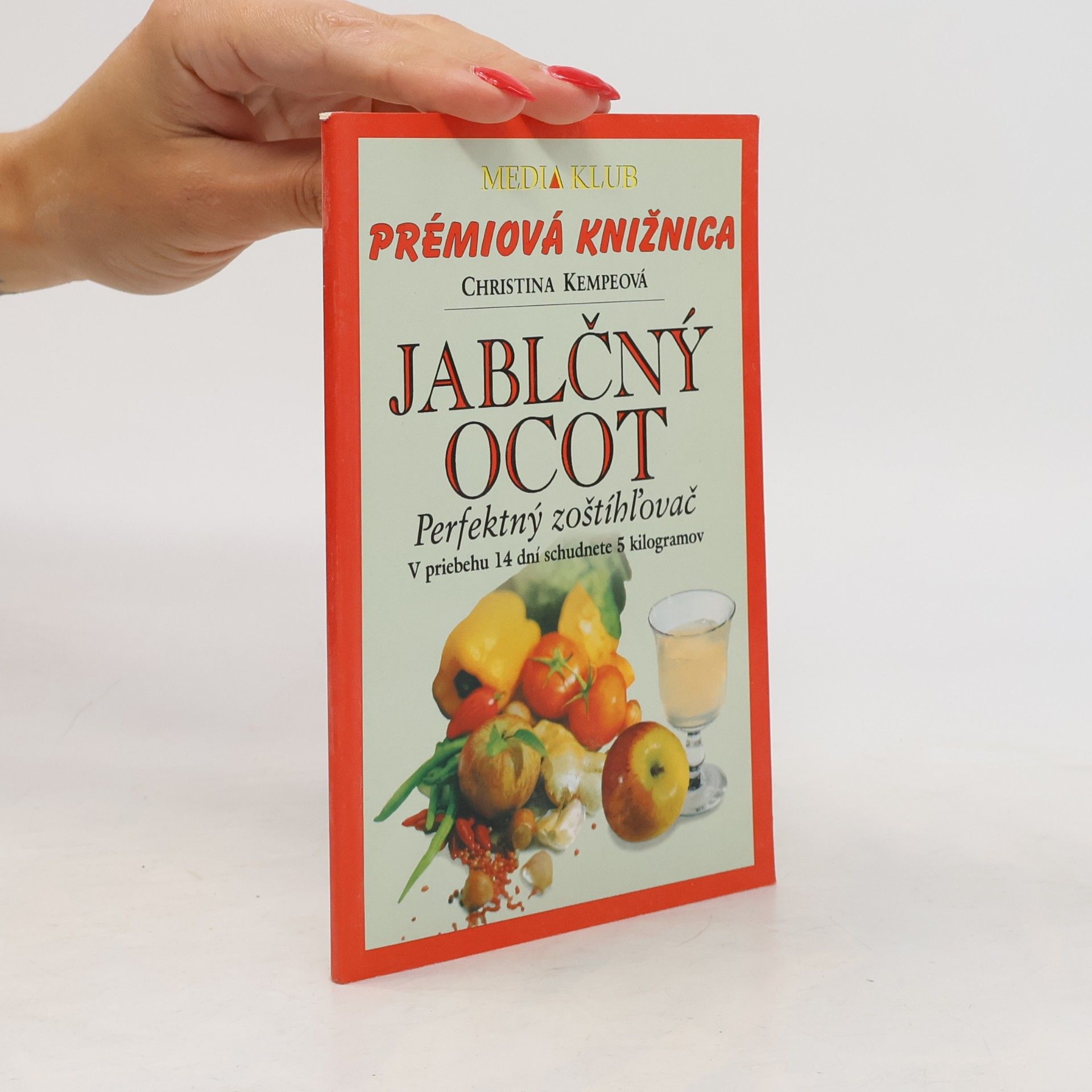 Christina Kempe Jablčný ocot. Perfetkný zoštíhl'ovač. V priebehu 14 dní schudnete 5 kilagramov