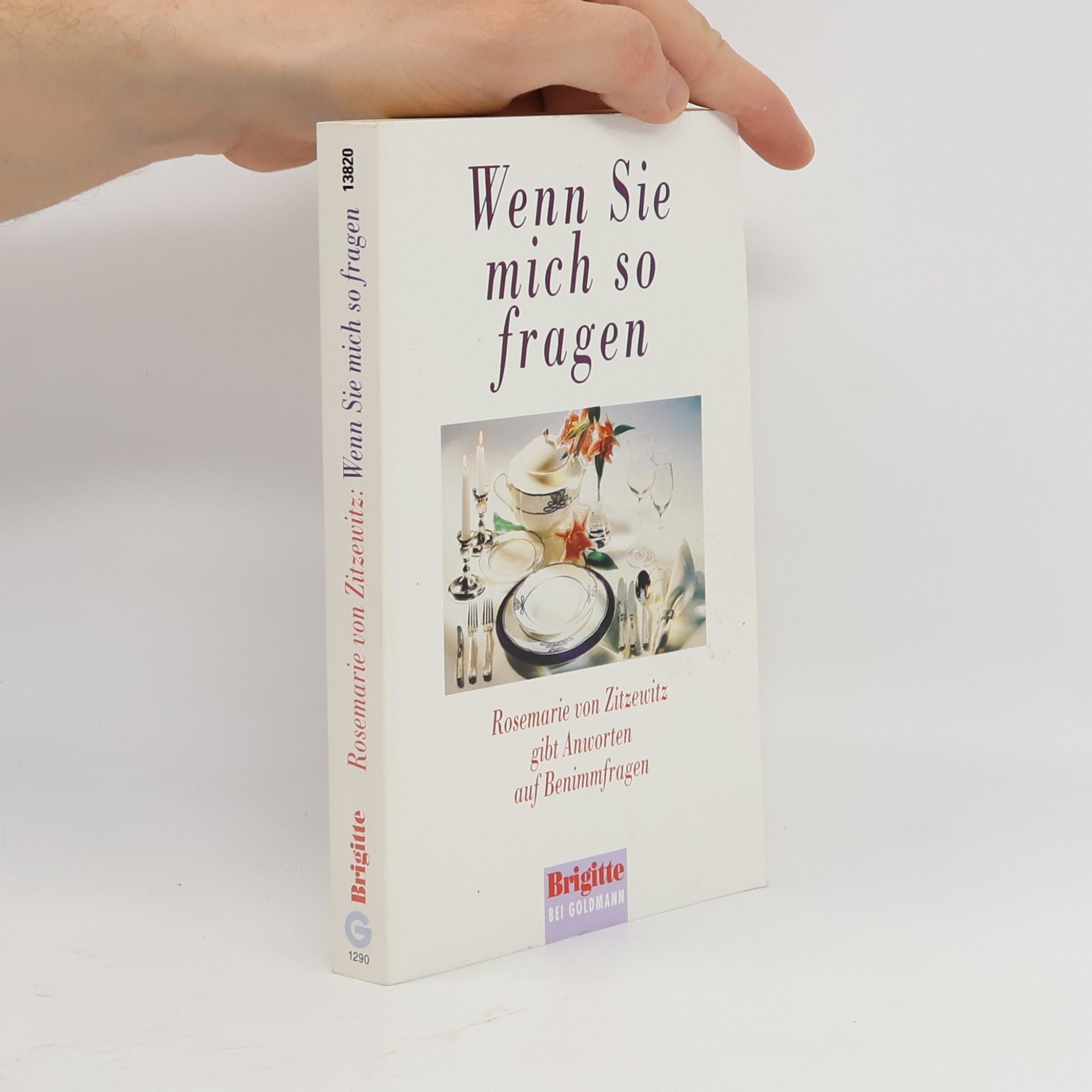 Rosemarie von Zitzewitz Wenn Sie mich so fragen
