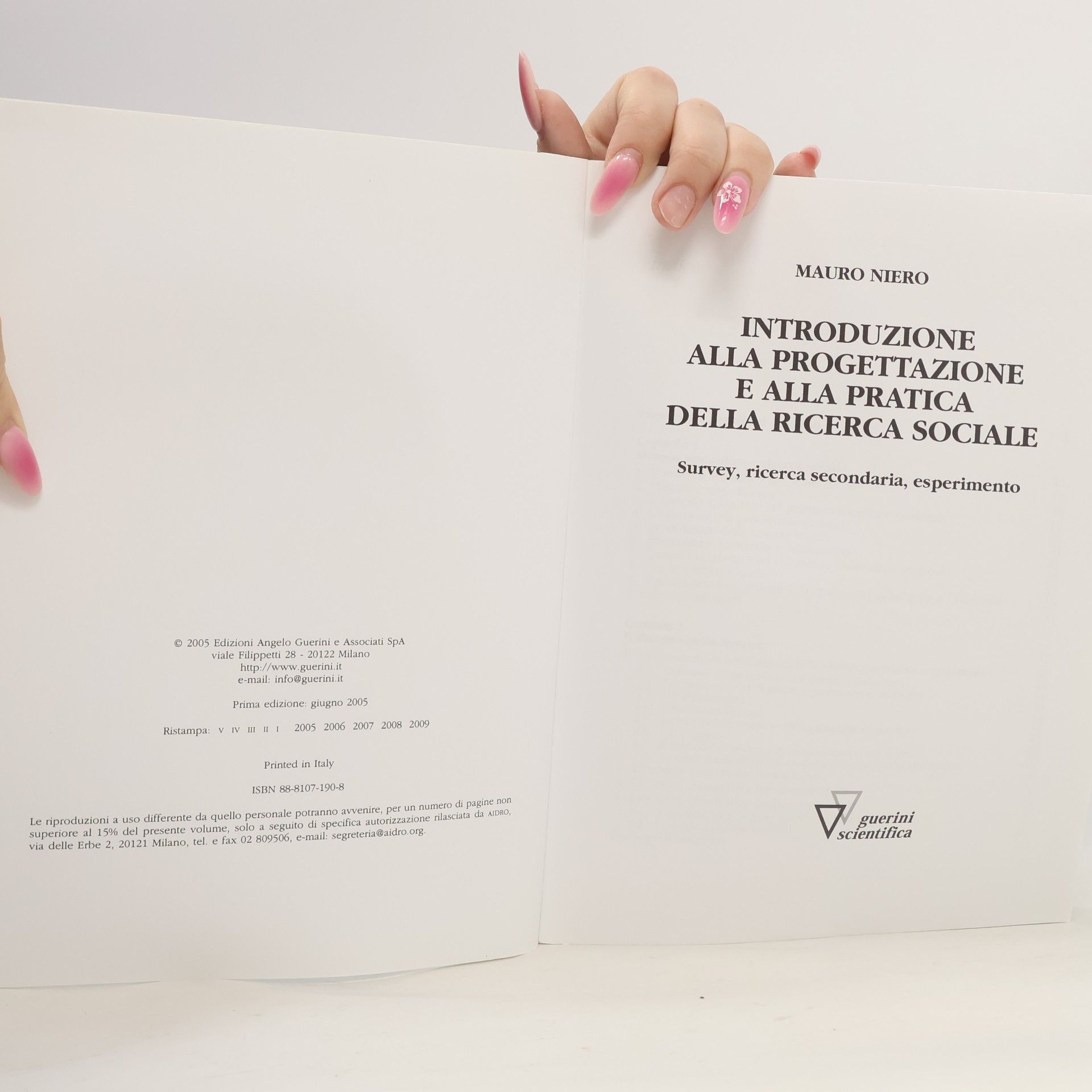 Mauro Niero Introduzione alla progettazione e alla pratica della ricerca sociale. Survey, ricerca secondaria, esperimento
