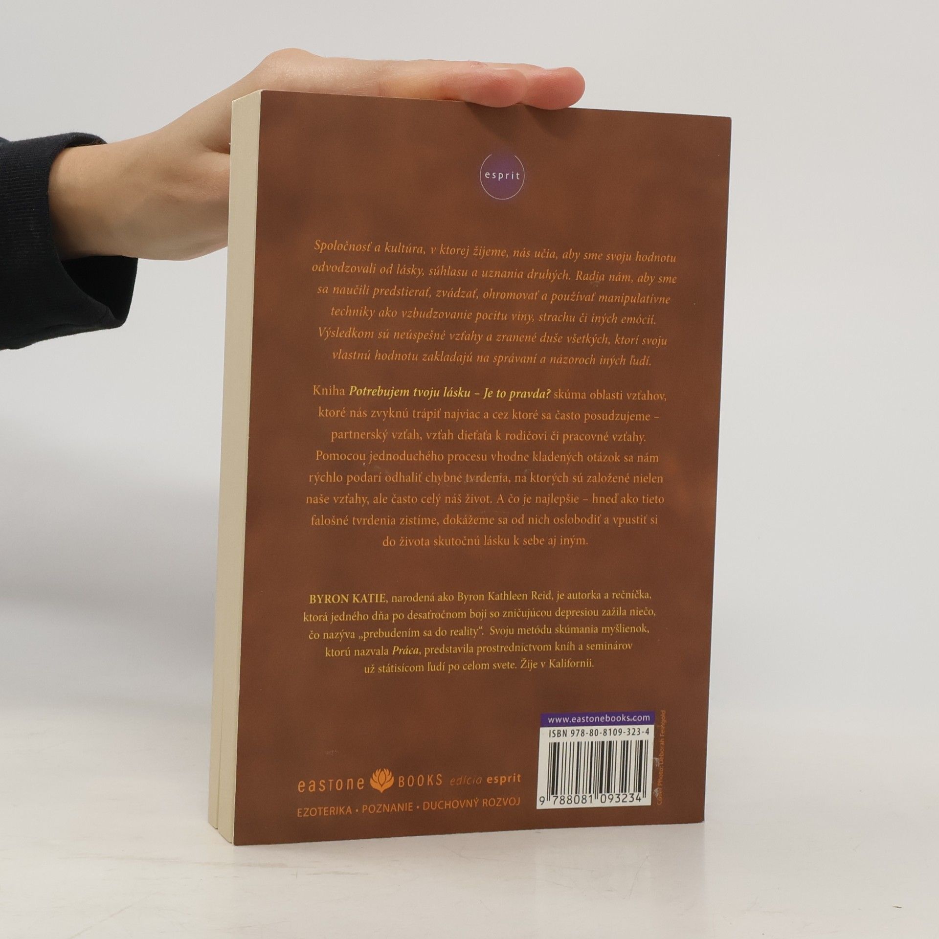 Byron Katie Potrebujem tvoju lásku