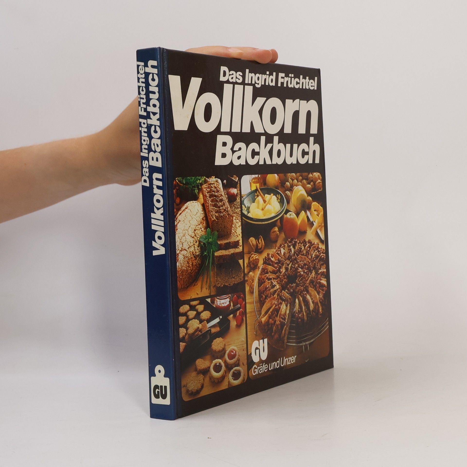Ingrid Früchtel Das grosse Vollkorn-Backbuch