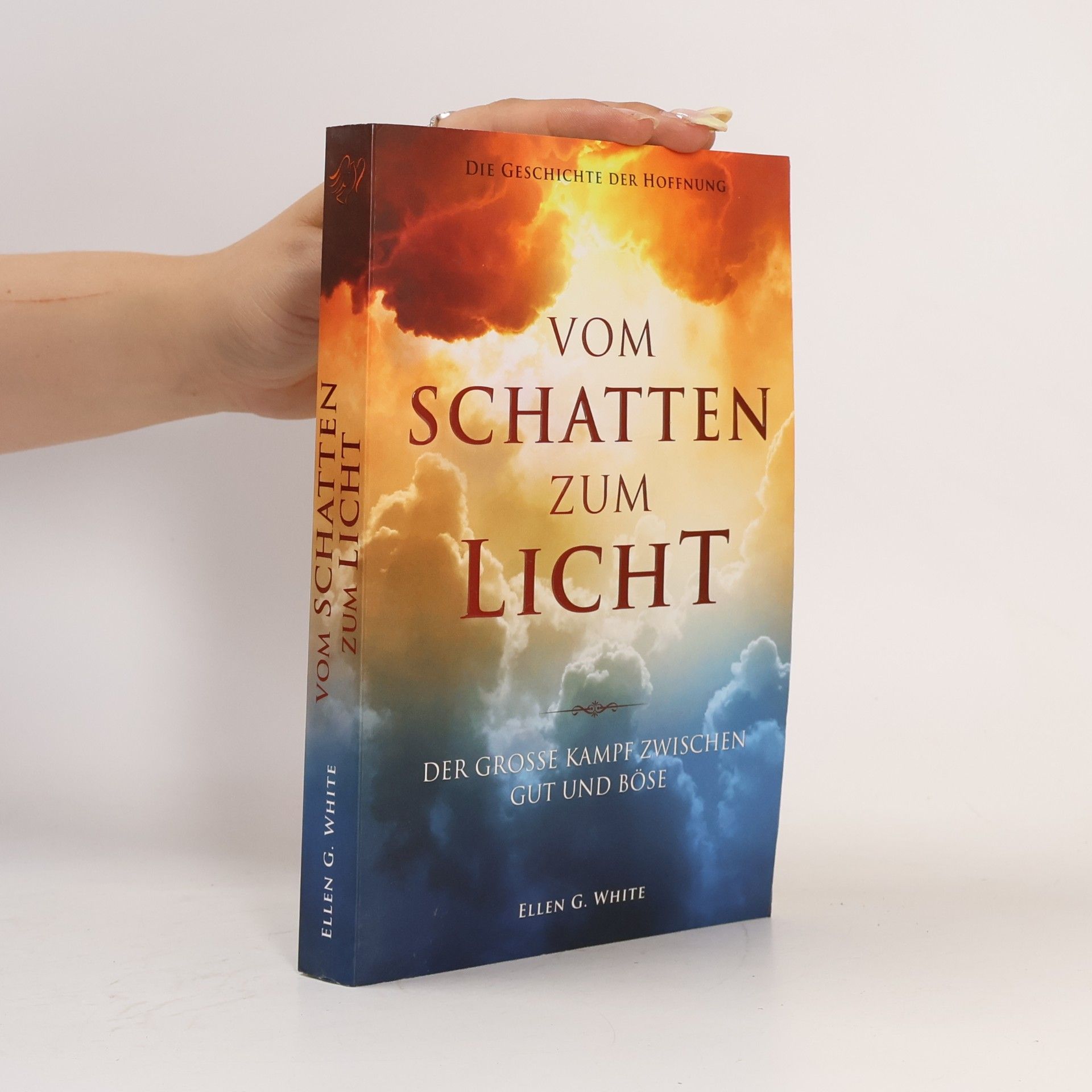Ellen Gould Harmon White Vom Schatten zum Licht