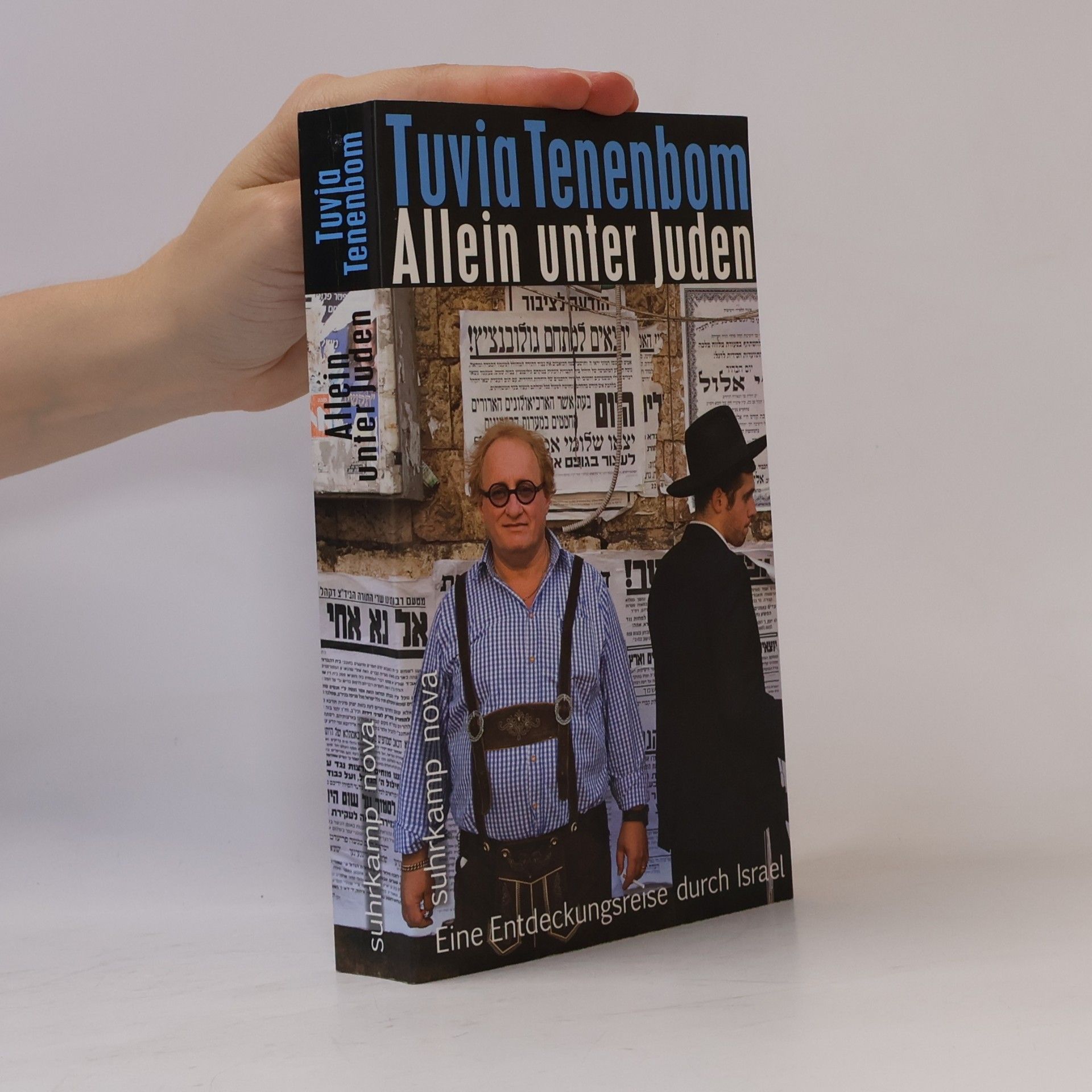 Tuvia Tenenbom Allein unter Juden
