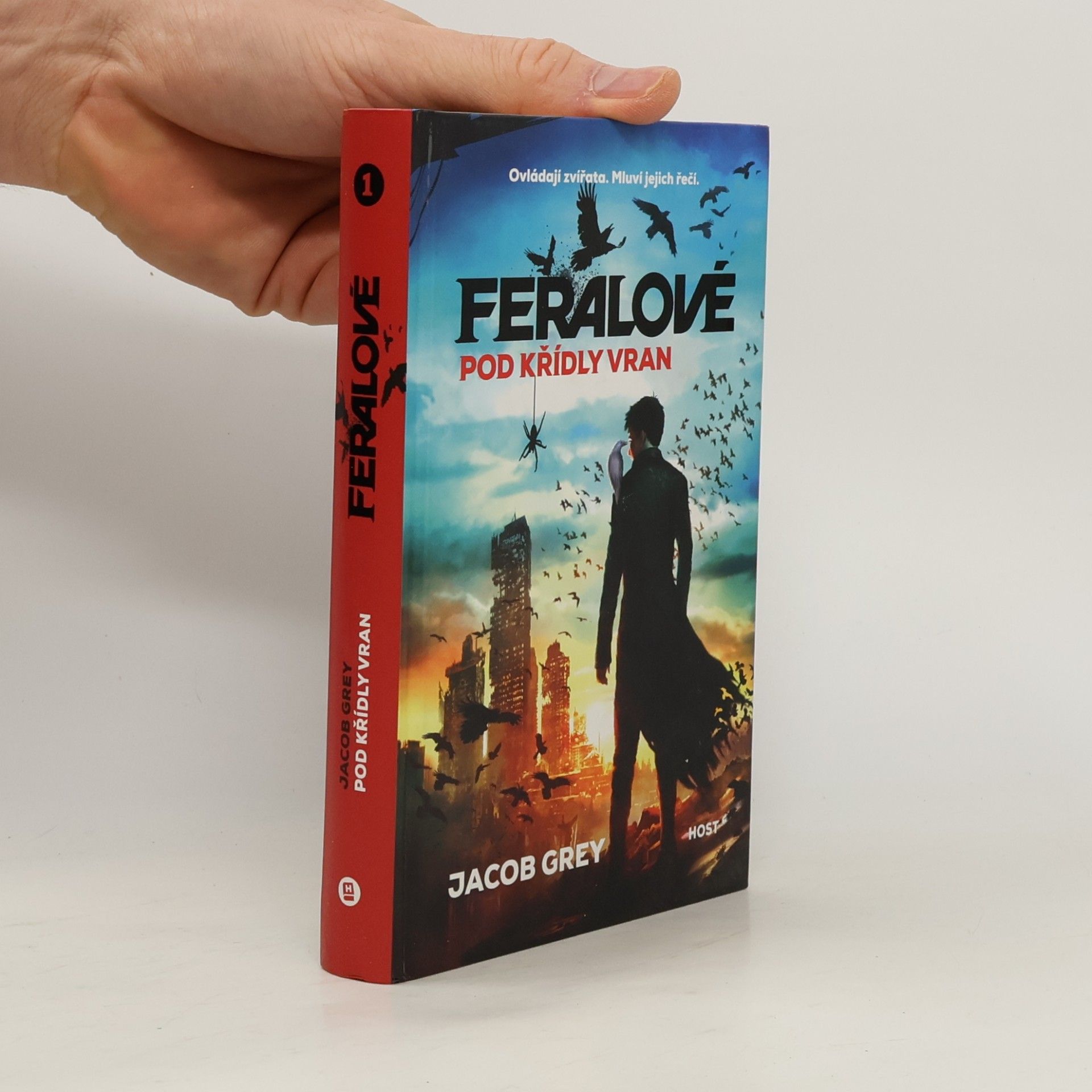 Jacob Grey Feralové. Pod křídly vran