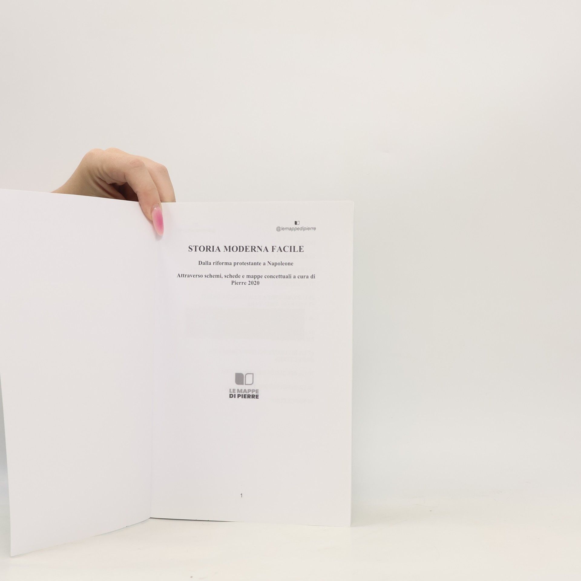 Pierre La Scuola Smart: Mappe concettuali schemi e riassunti - 8: Storia moderna facile