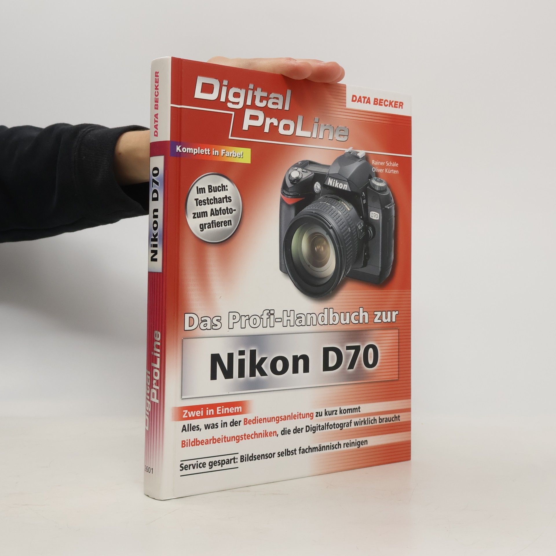 Das Profi-Handbuch zur Nikon D70